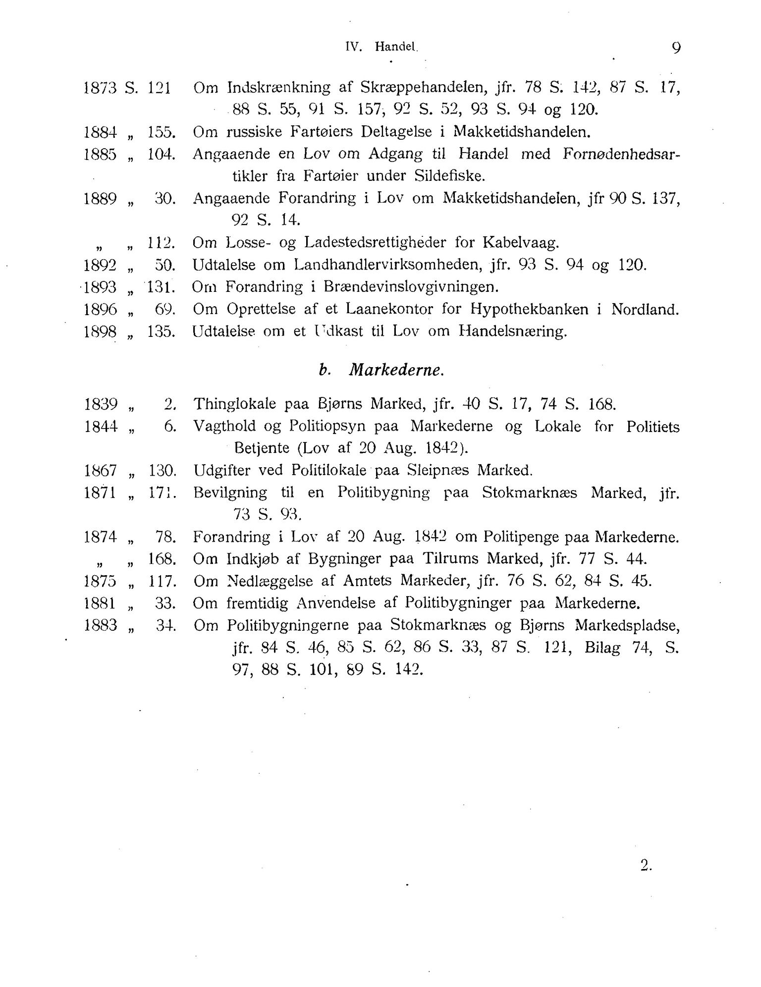 Nordland Fylkeskommune. Fylkestinget, AIN/NFK-17/176/A/Ac/L0001: Fylkestingsforhandlinger 1838-1899, 1838-1899