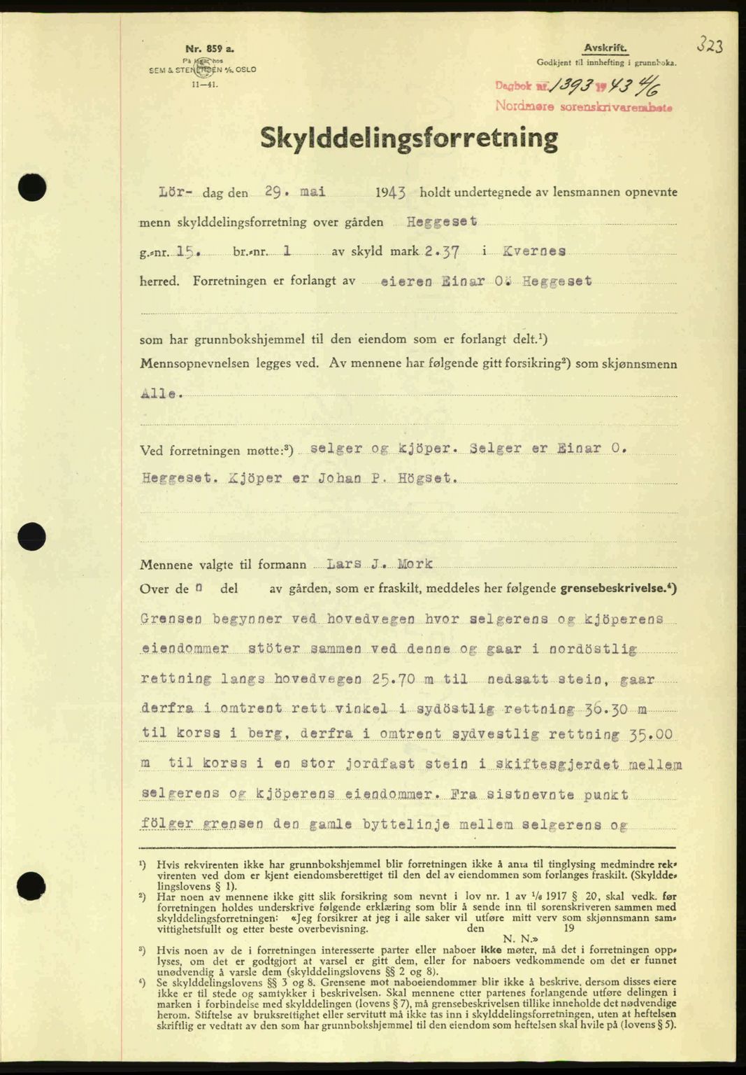 Nordmøre sorenskriveri, AV/SAT-A-4132/1/2/2Ca: Mortgage book no. A95, 1943-1943, Diary no: : 1393/1943