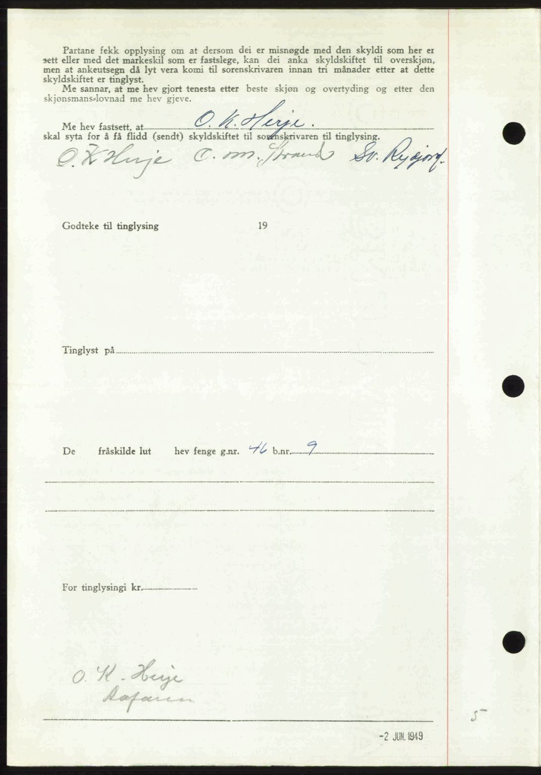 Romsdal sorenskriveri, AV/SAT-A-4149/1/2/2C: Mortgage book no. A30, 1949-1949, Diary no: : 1524/1949