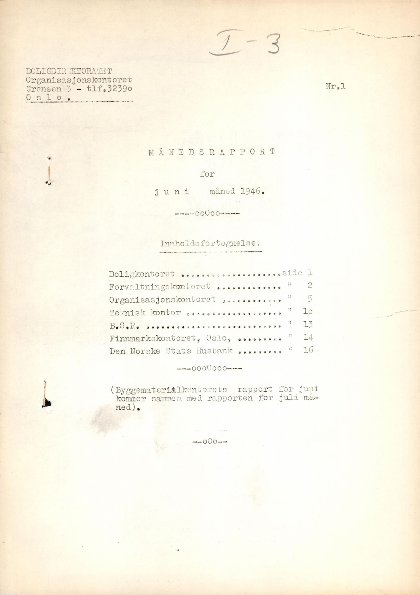 Finnmarkskontorets presse- og opplysningsarkiv , FMFB/A-1198/E/L0003/0003: I Nord-Troms og Finnmark - generelt  / Boligdirektoratet, 1946-1947