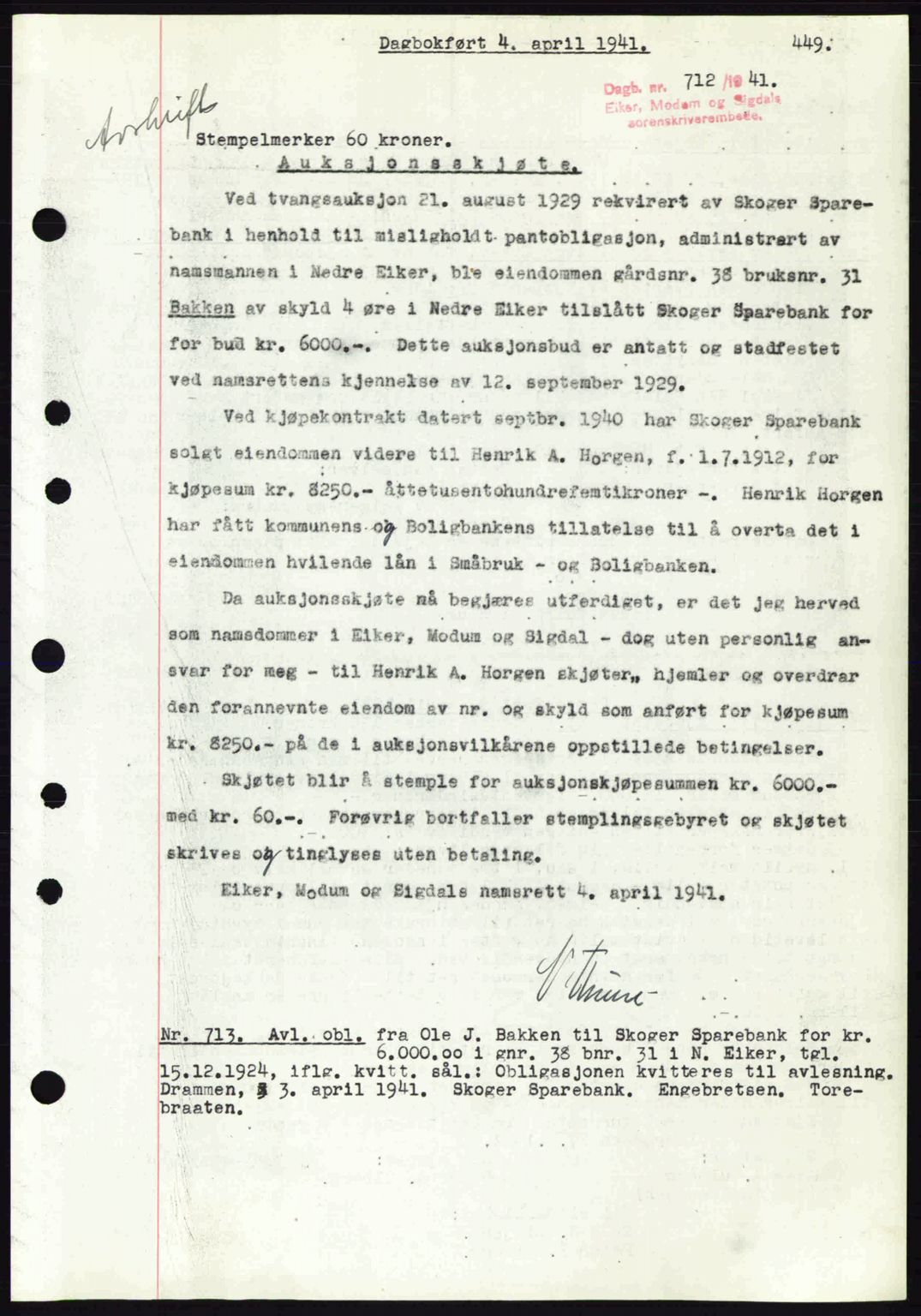 Eiker, Modum og Sigdal sorenskriveri, SAKO/A-123/G/Ga/Gab/L0043: Mortgage book no. A13, 1940-1941, Diary no: : 712/1941