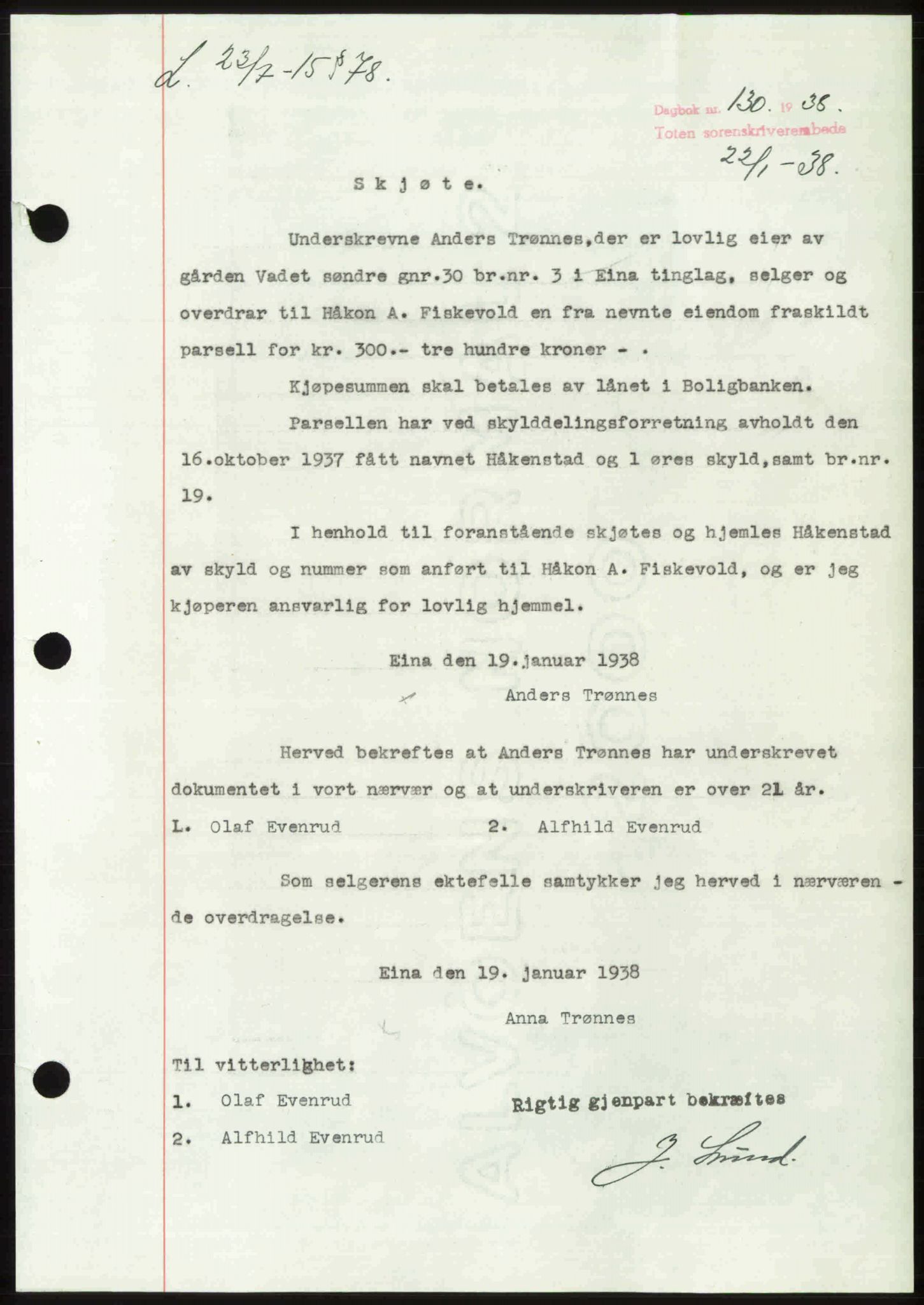 Toten tingrett, SAH/TING-006/H/Hb/Hbc/L0003: Mortgage book no. Hbc-03, 1937-1938, Diary no: : 130/1938