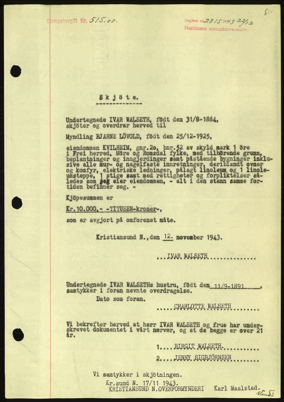 Nordmøre sorenskriveri, SAT/A-4132/1/2/2Ca: Mortgage book no. A96, 1943-1944, Diary no: : 2815/1943