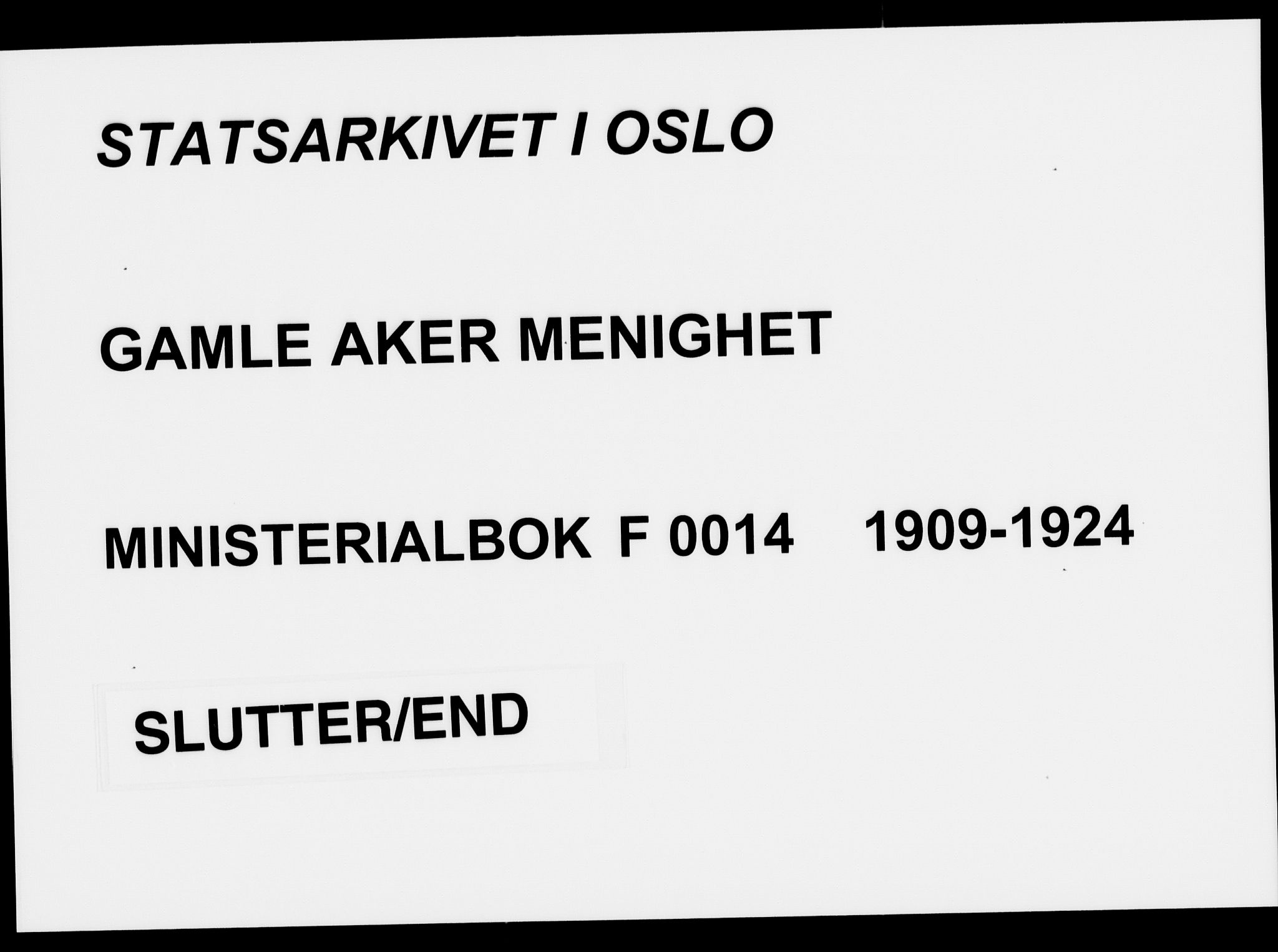 Gamle Aker prestekontor Kirkebøker, AV/SAO-A-10617a/F/L0014: Parish register (official) no. 14, 1909-1924