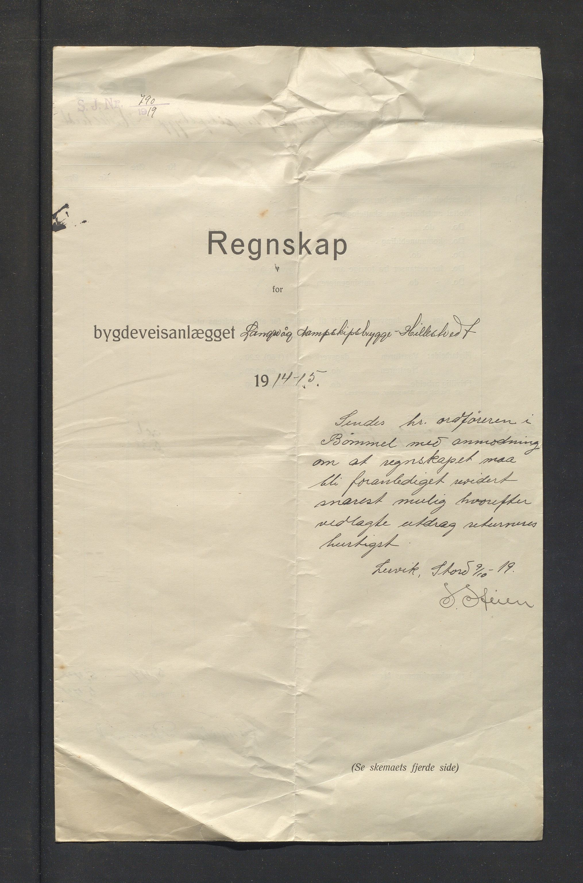 Bømlo kommune. Formannskapet, IKAH/1219-021/E/Ea/L0005/0007: Emneordna korrespondanse / Rekneskap for bygdevegsbygget Langevåg kai-Hillestveit, 1914-1915