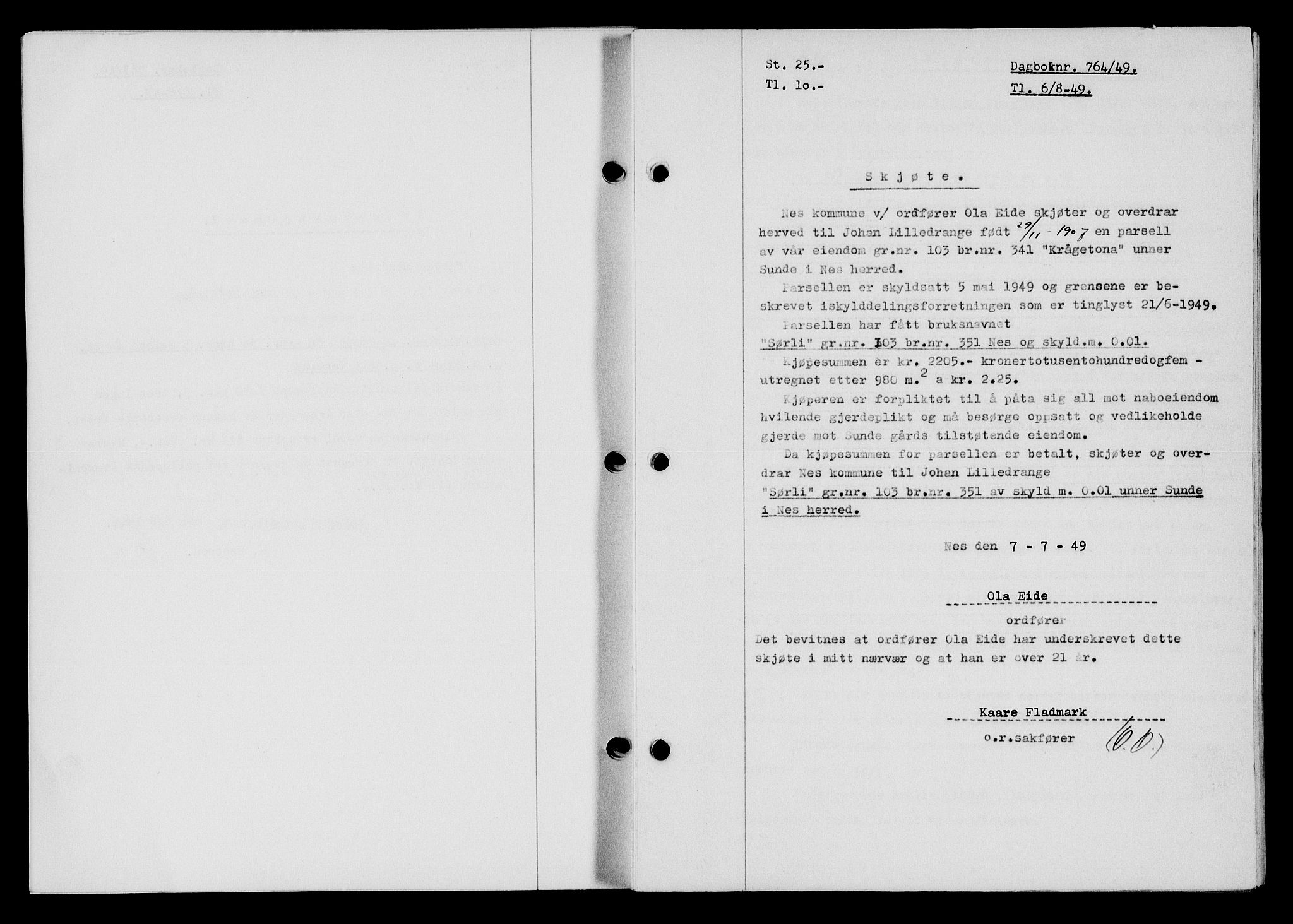 Flekkefjord sorenskriveri, SAK/1221-0001/G/Gb/Gba/L0065: Mortgage book no. A-13, 1949-1949, Diary no: : 764/1949