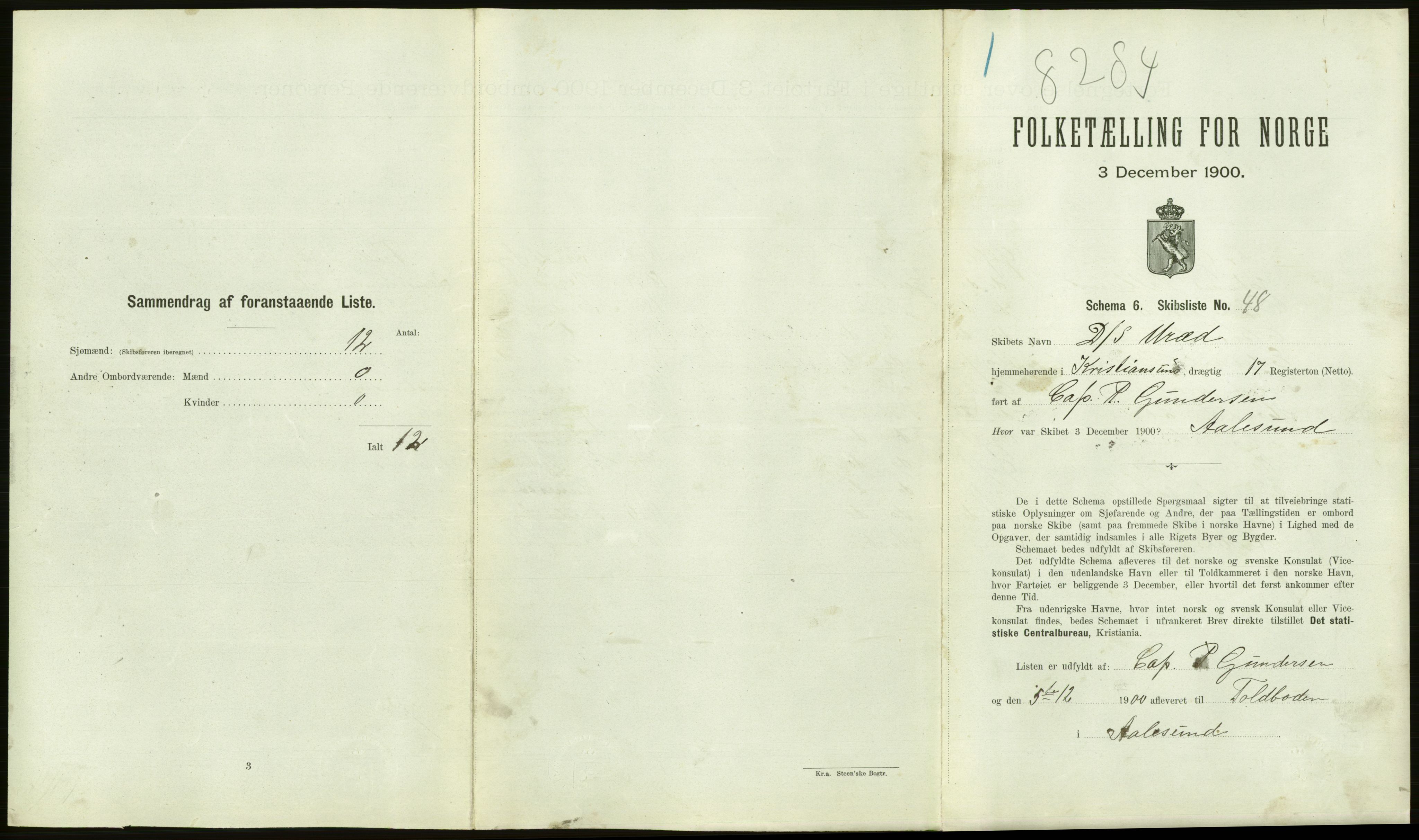 RA, 1900 Census - ship lists from ships in Norwegian harbours, harbours abroad and at sea, 1900, p. 1591