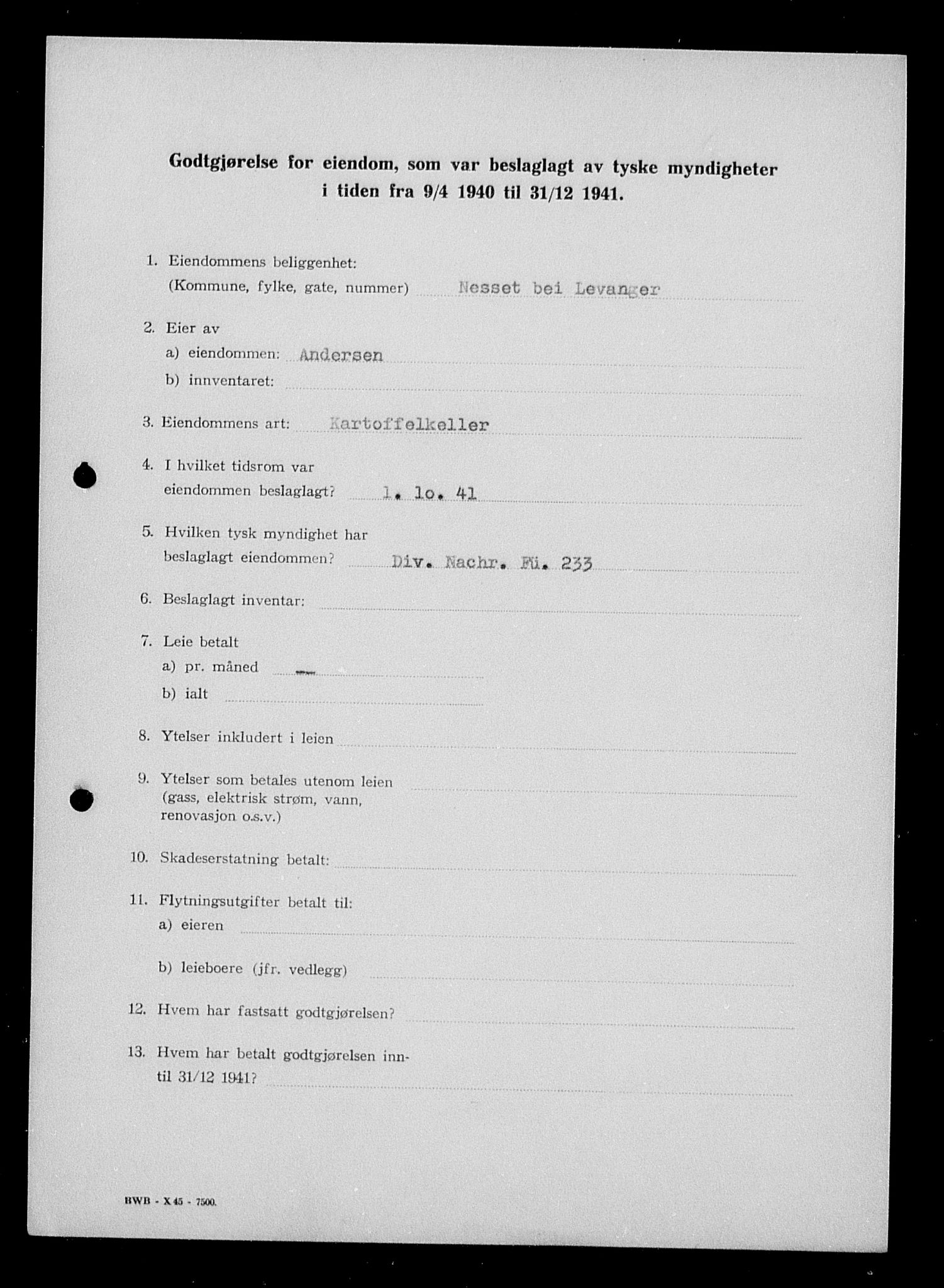 Justisdepartementet, Tilbakeføringskontoret for inndratte formuer, RA/S-1564/I/L1018: Godtgjørelse for beslaglagt eiendom, 1940-1941, p. 274