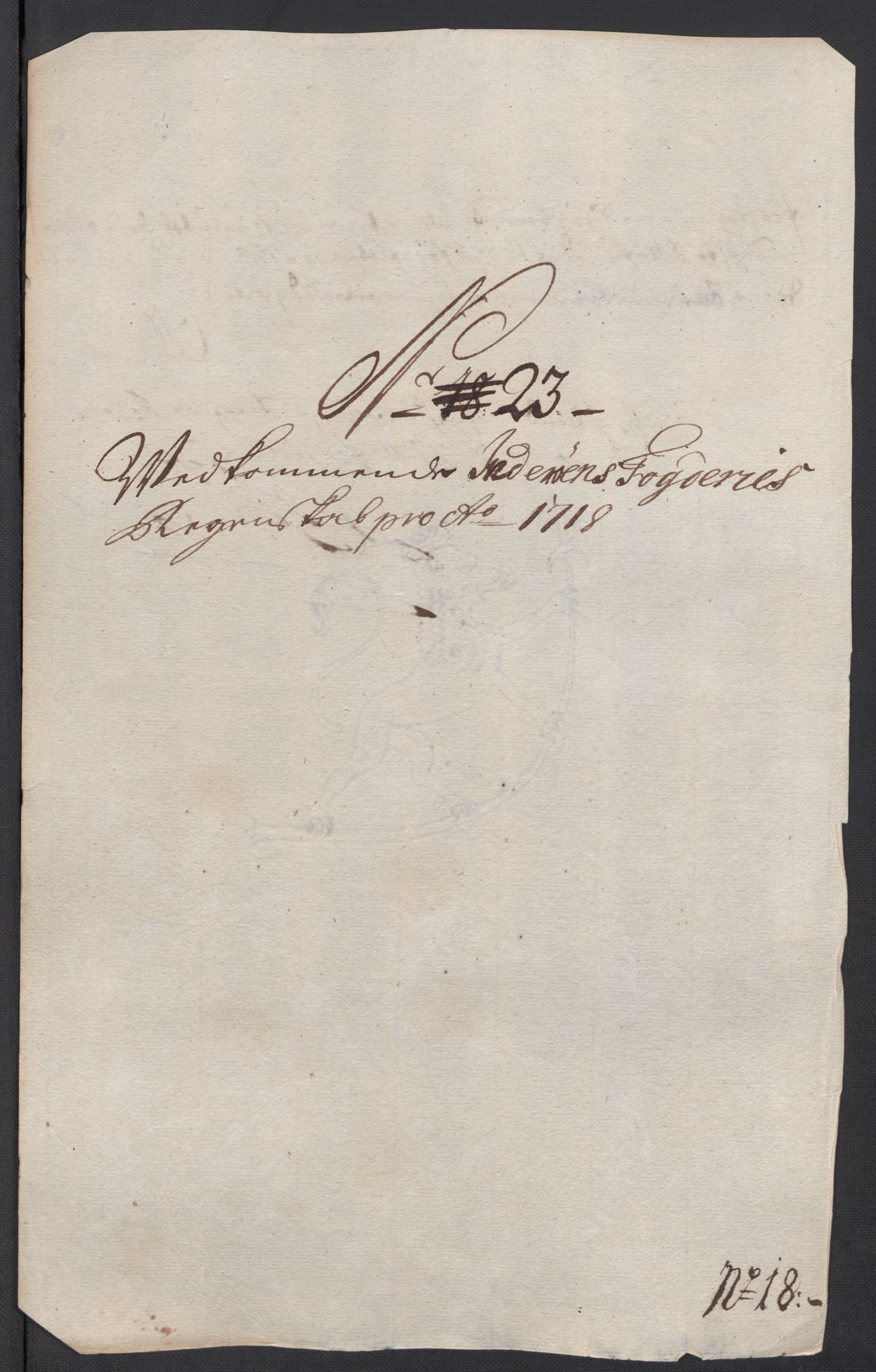 Rentekammeret inntil 1814, Reviderte regnskaper, Fogderegnskap, AV/RA-EA-4092/R63/L4326: Fogderegnskap Inderøy, 1718, p. 231