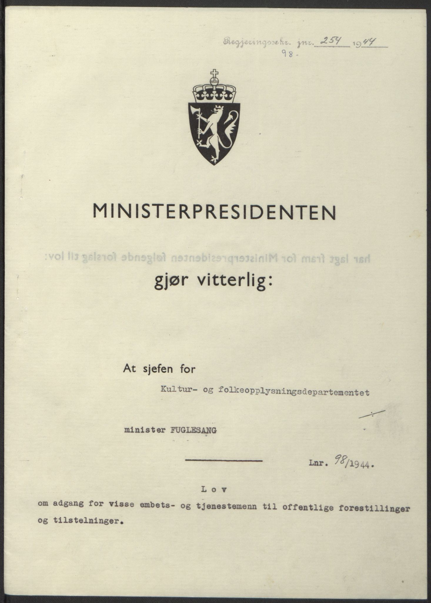 NS-administrasjonen 1940-1945 (Statsrådsekretariatet, de kommisariske statsråder mm), RA/S-4279/D/Db/L0100: Lover, 1944, p. 468