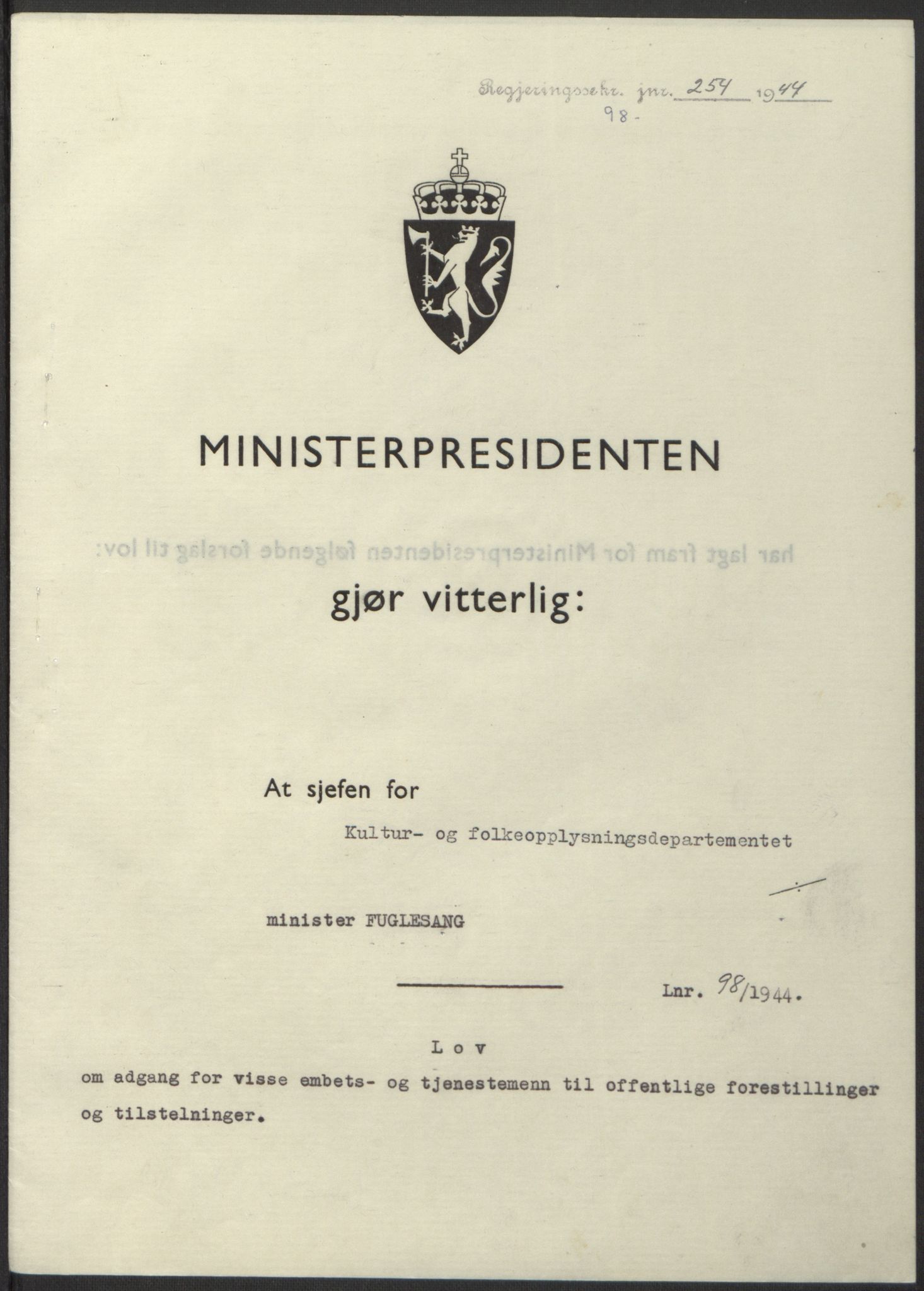 NS-administrasjonen 1940-1945 (Statsrådsekretariatet, de kommisariske statsråder mm), AV/RA-S-4279/D/Db/L0100: Lover, 1944, p. 468