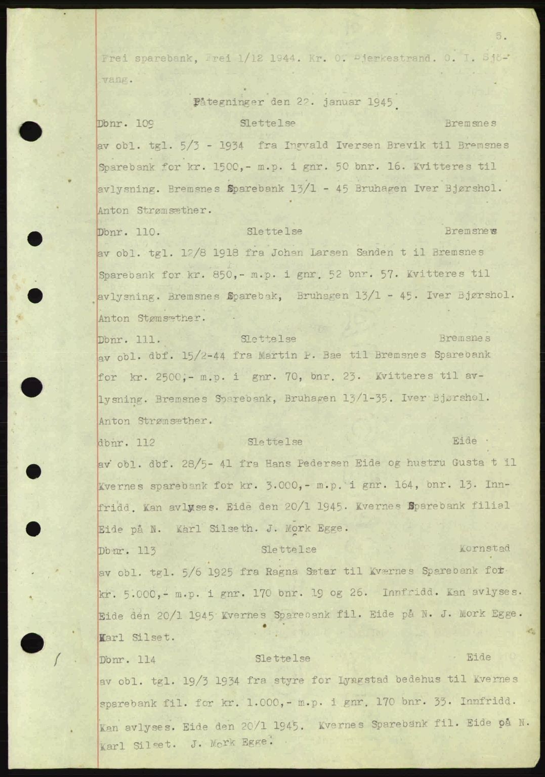 Nordmøre sorenskriveri, AV/SAT-A-4132/1/2/2Ca: Mortgage book no. C82a, 1945-1946, Diary no: : 109/1945