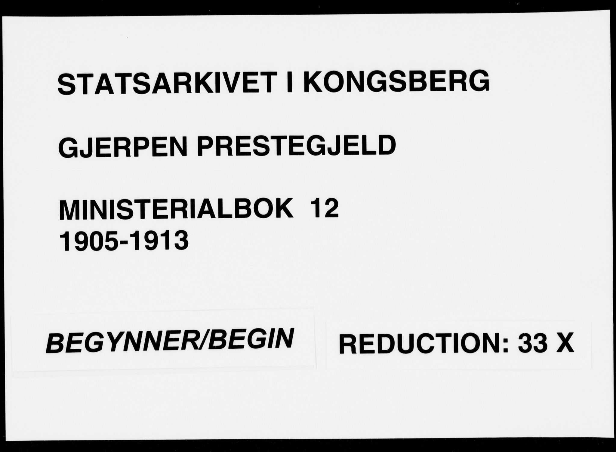 Gjerpen kirkebøker, SAKO/A-265/F/Fa/L0012: Parish register (official) no. I 12, 1905-1913