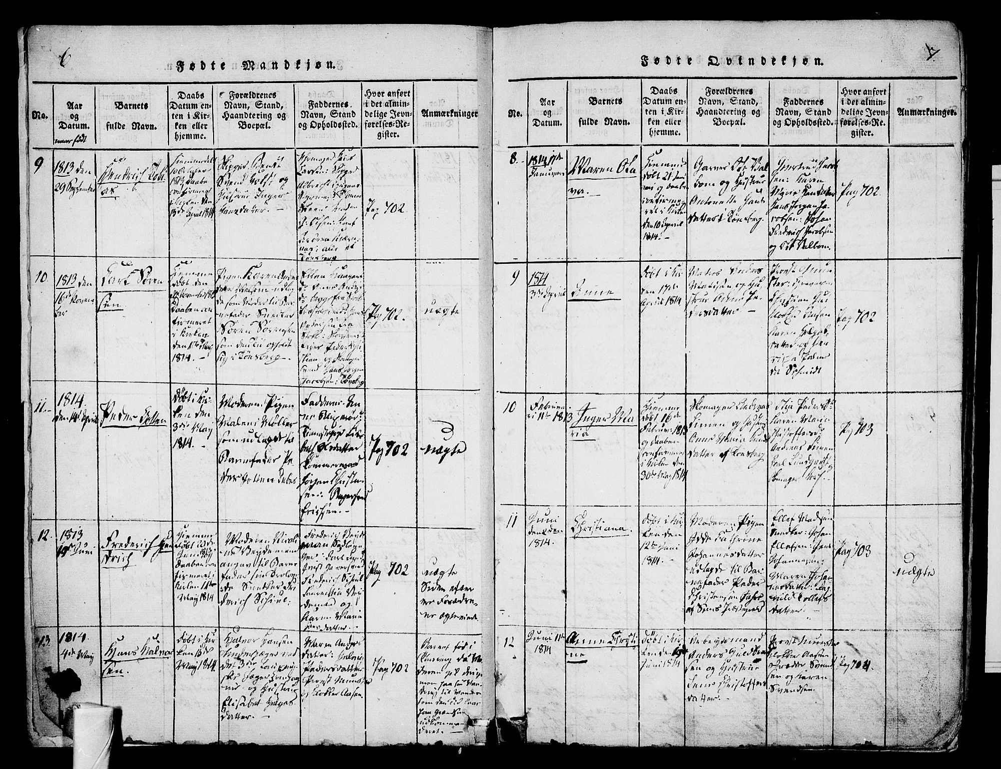 Tønsberg kirkebøker, AV/SAKO-A-330/F/Fa/L0004: Parish register (official) no. I 4, 1813-1826, p. 6-7