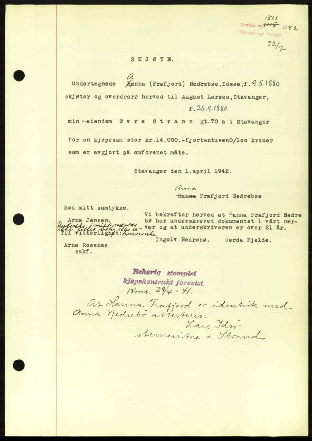 Stavanger byrett, SAST/A-100455/002/G/Gb/L0017: Mortgage book no. A7, 1941-1943, Diary no: : 1511/1942