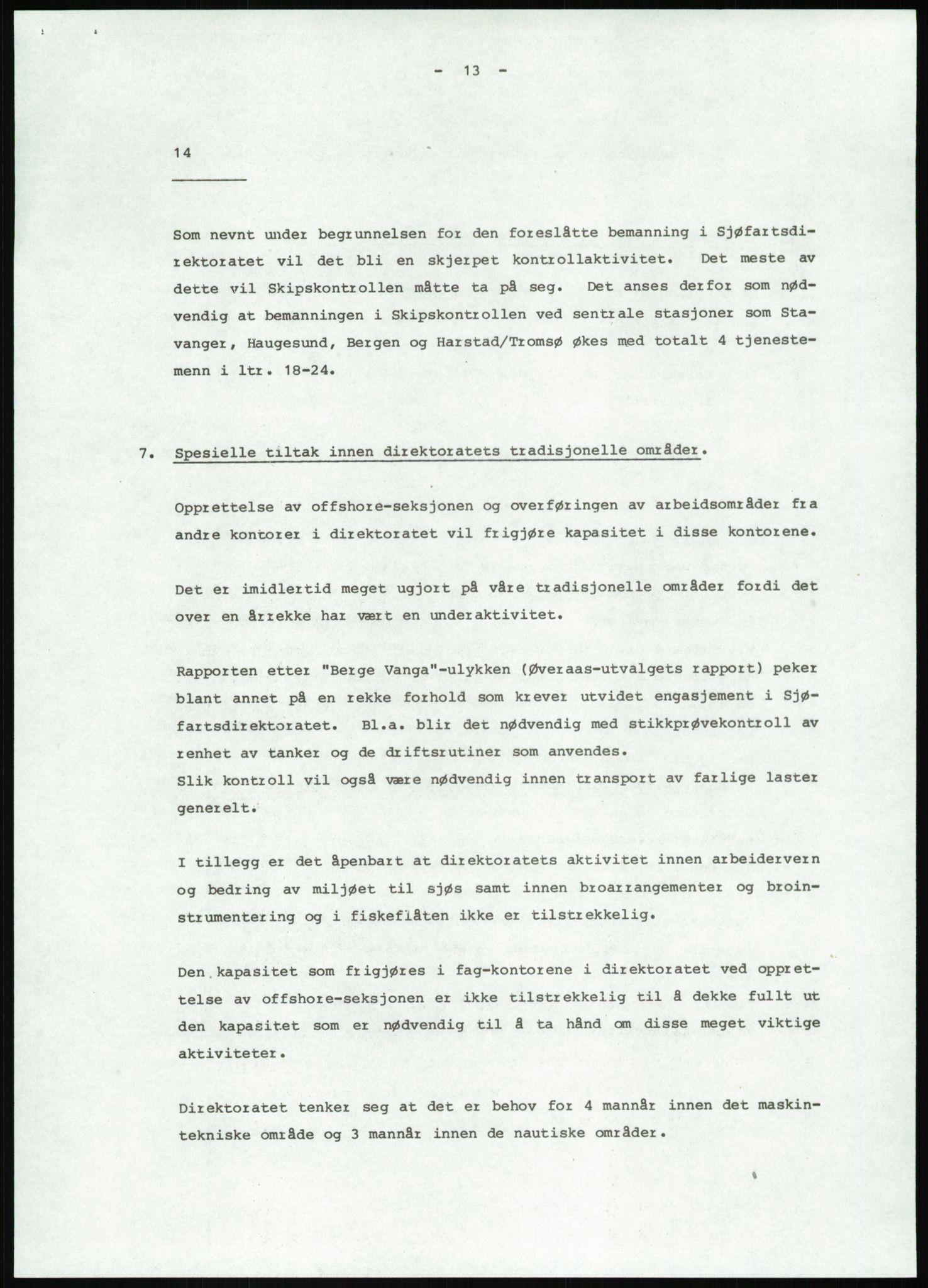 Justisdepartementet, Granskningskommisjonen ved Alexander Kielland-ulykken 27.3.1980, AV/RA-S-1165/D/L0013: H Sjøfartsdirektoratet og Skipskontrollen (H25-H43, H45, H47-H48, H50, H52)/I Det norske Veritas (I34, I41, I47), 1980-1981, p. 108