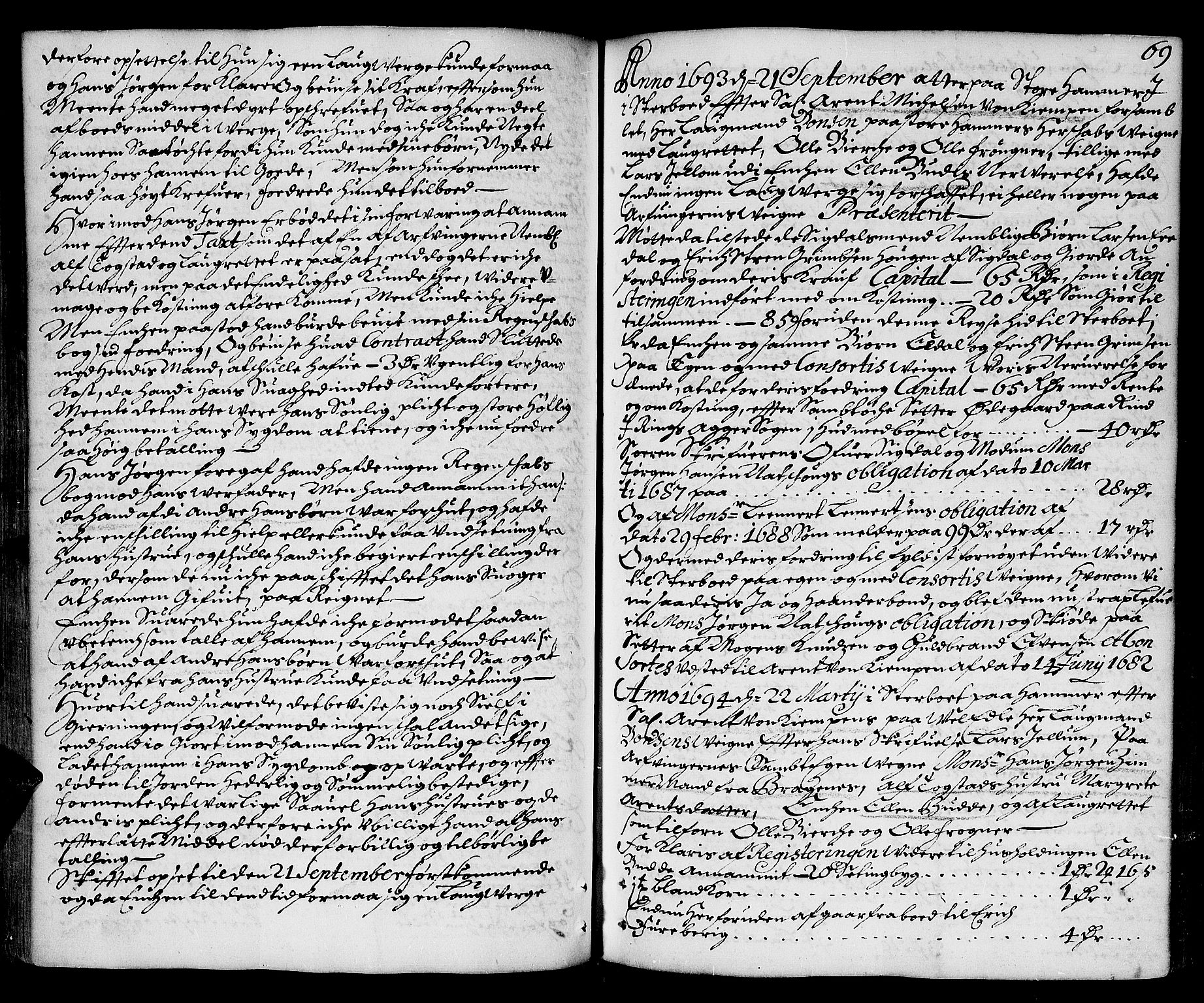 Hedemarken sorenskriveri, SAH/TING-034/J/Ja/L0002: Skifteprotokoll, 1693-1698, p. 68b-69a