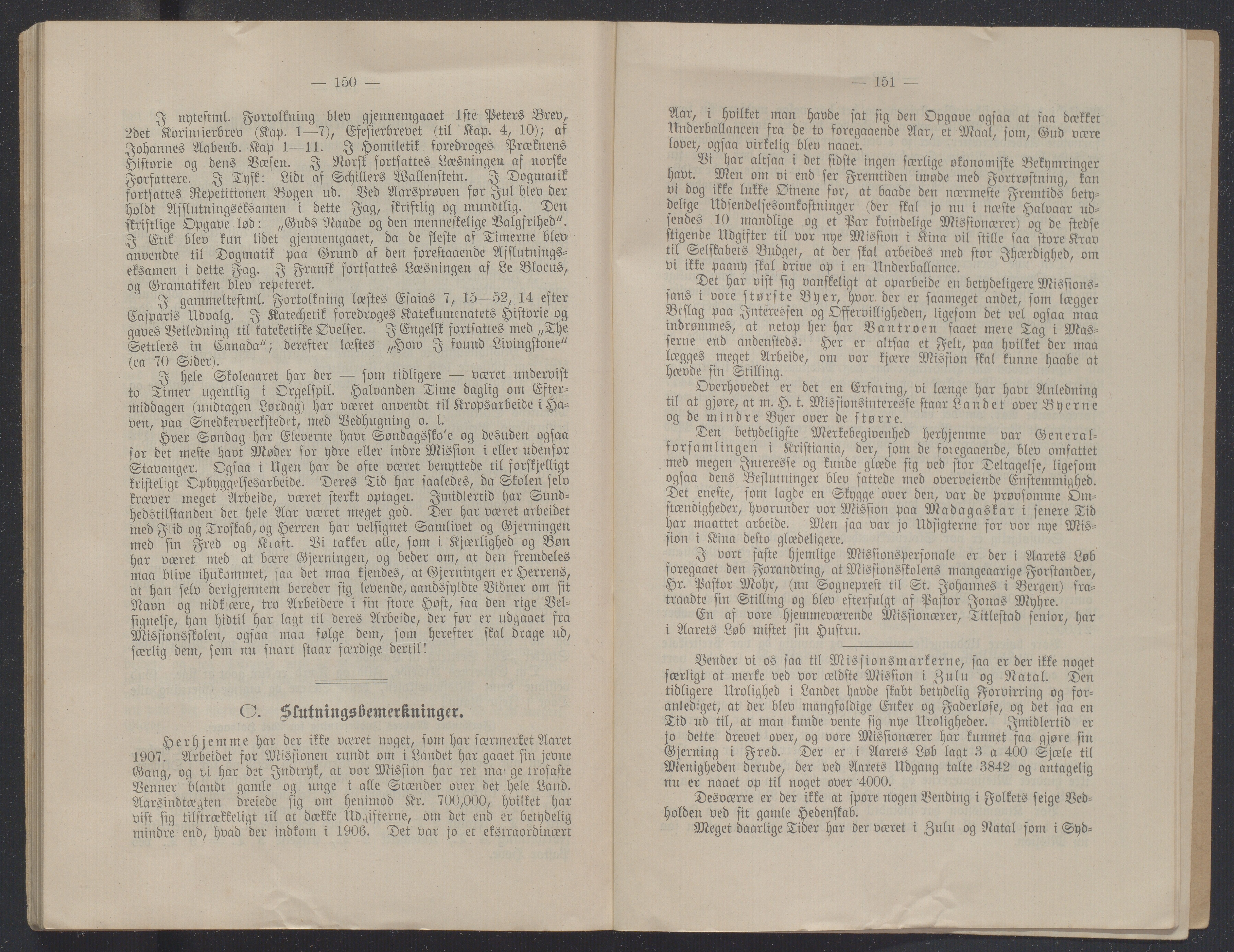 Det Norske Misjonsselskap - hovedadministrasjonen, VID/MA-A-1045/D/Db/Dba/L0340/0008: Beretninger, Bøker, Skrifter o.l   / Årsberetninger. Heftet. 66. , 1907, p. 150-151