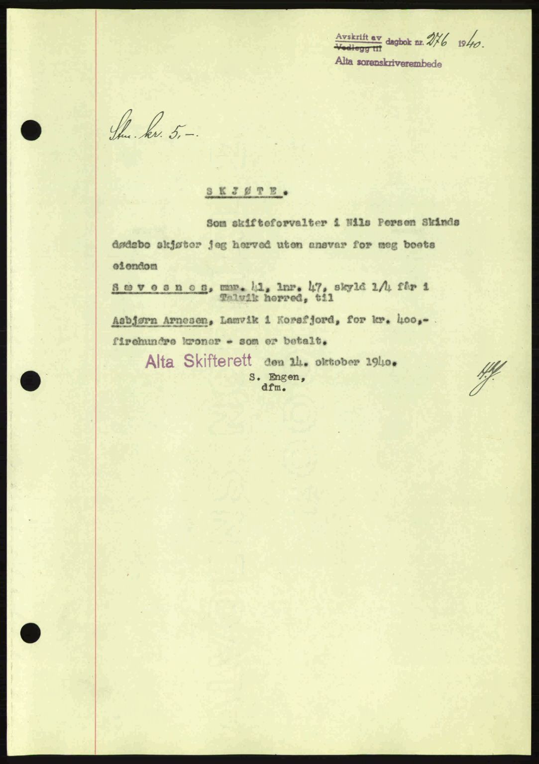 Alta fogderi/sorenskriveri, SATØ/SATØ-5/1/K/Kd/L0033pantebok: Mortgage book no. 33, 1940-1943, Diary no: : 276/1940