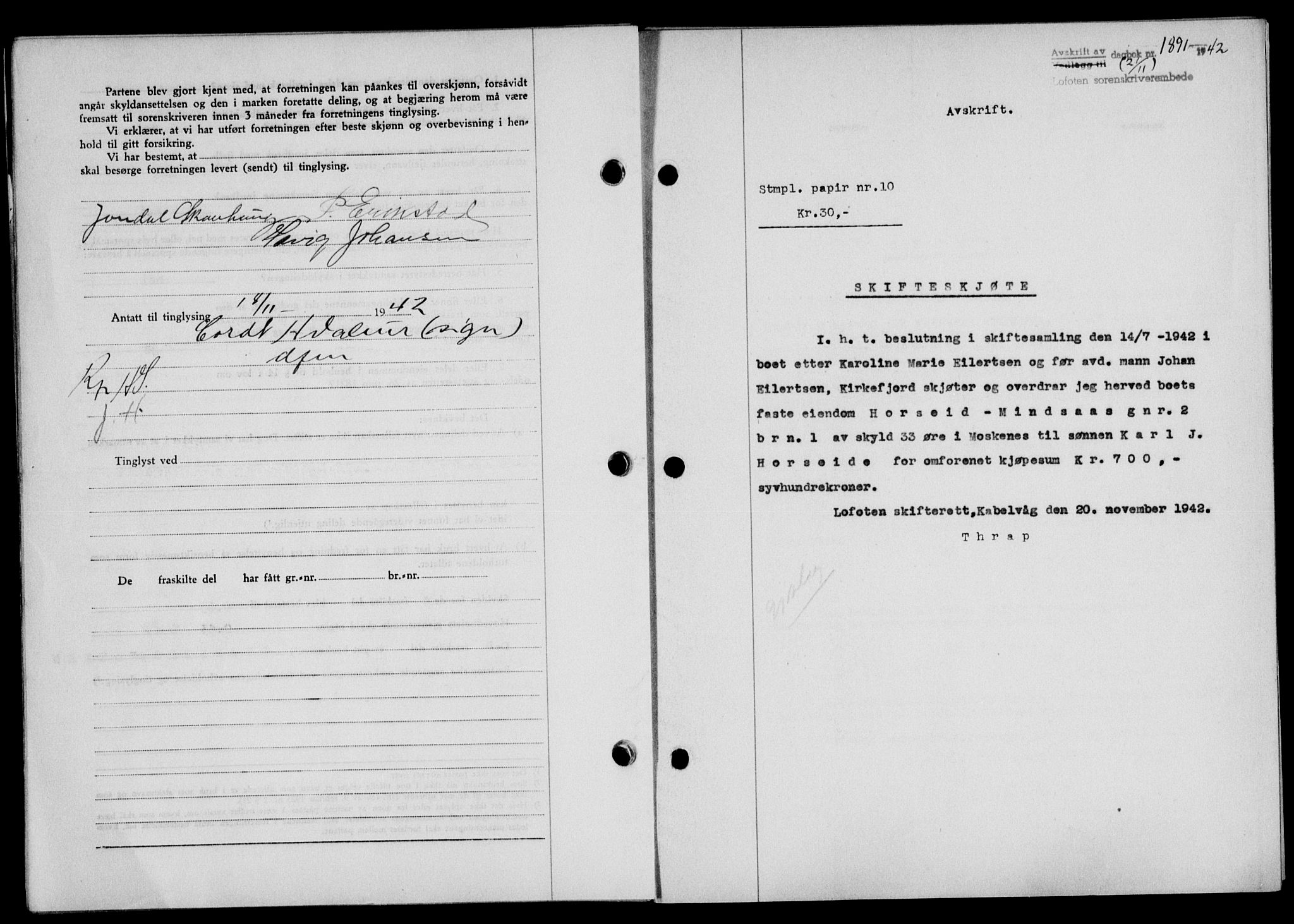 Lofoten sorenskriveri, SAT/A-0017/1/2/2C/L0010a: Mortgage book no. 10a, 1942-1943, Diary no: : 1891/1942