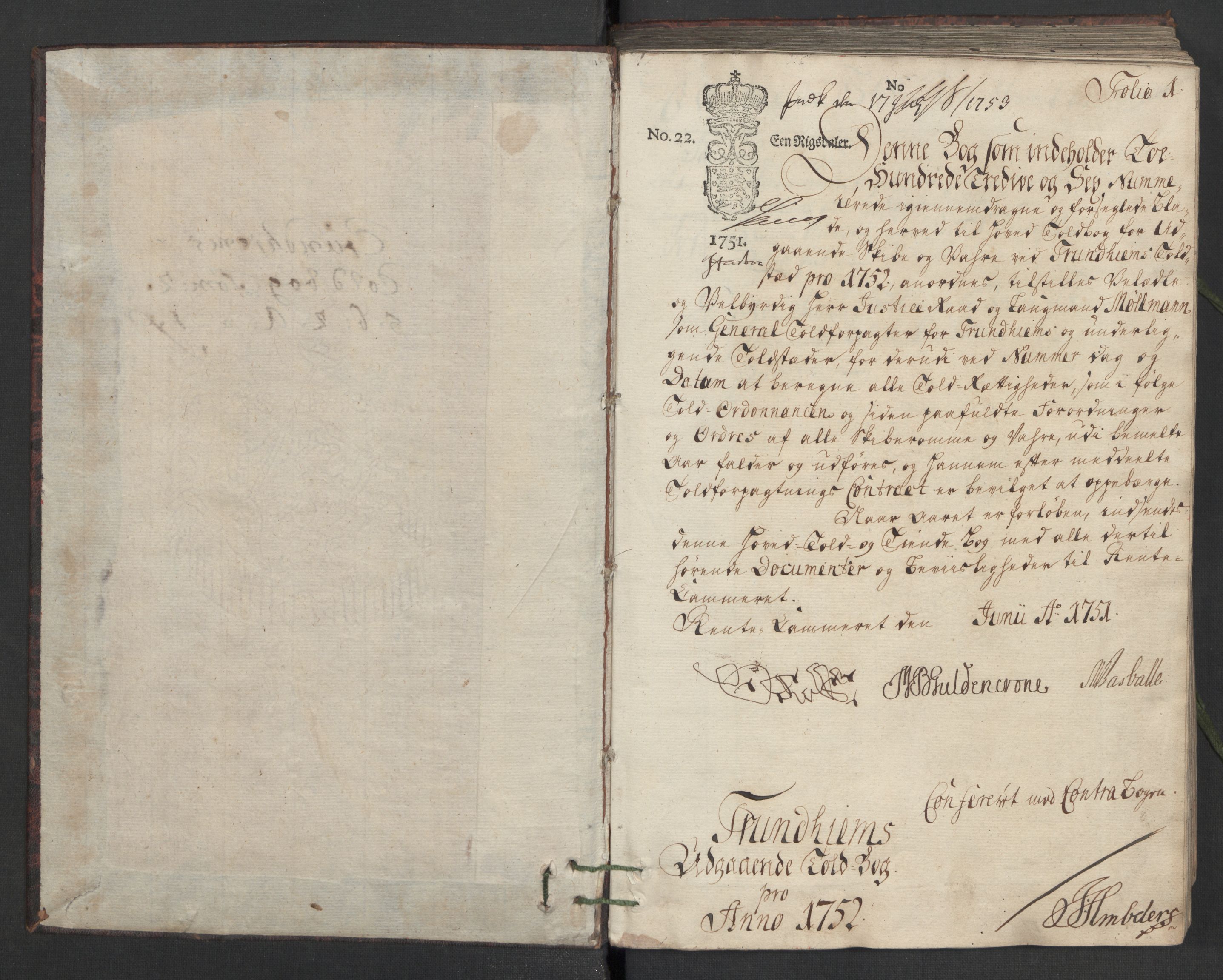 Generaltollkammeret, tollregnskaper, AV/RA-EA-5490/R33/L0030/0001: Tollregnskaper Trondheim A / Utgående hovedtollbok, 1752