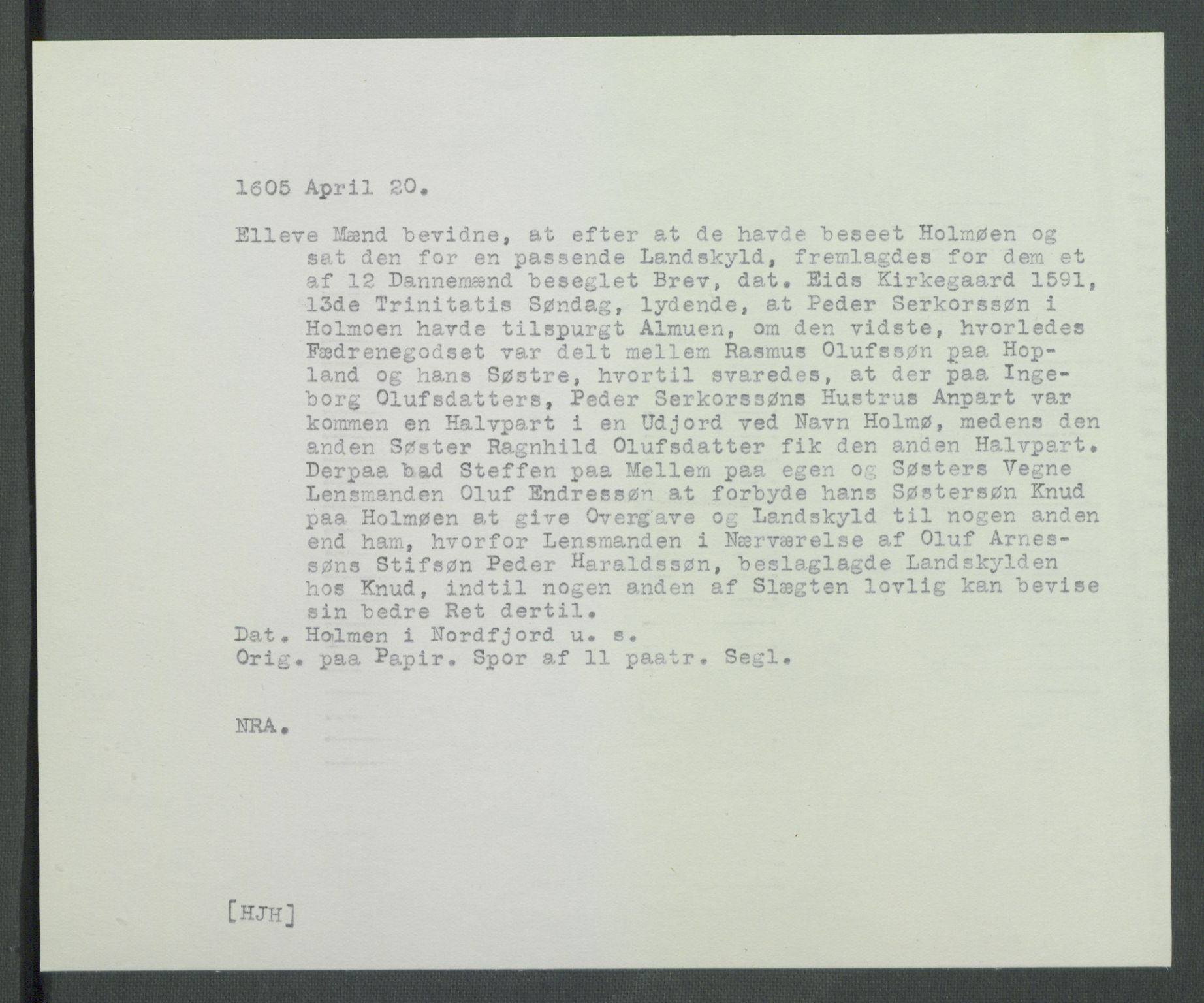 Riksarkivets diplomsamling, AV/RA-EA-5965/F02/L0114: Dokumenter, 1605, p. 20