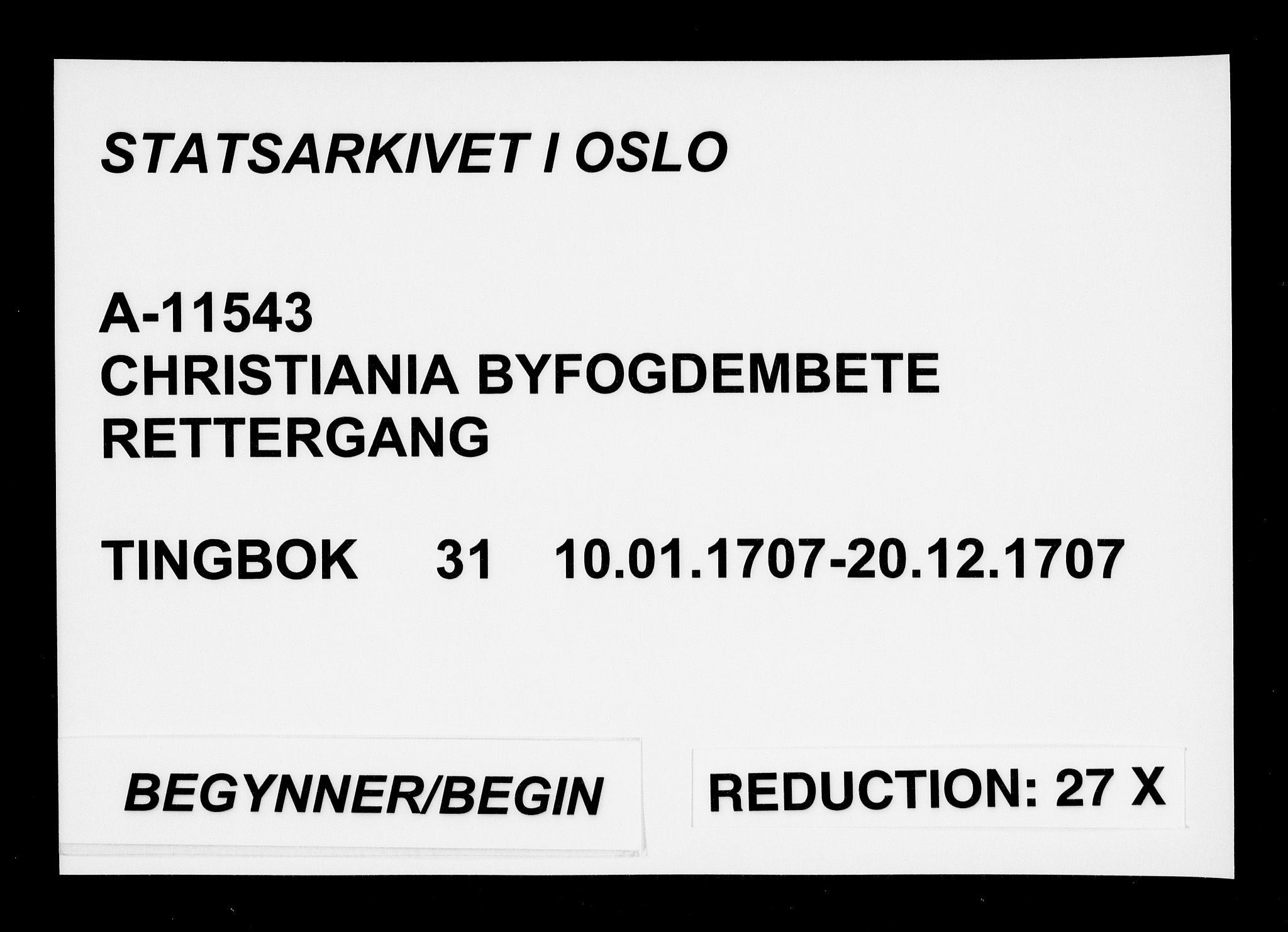 Christiania byfogd, SAO/A-11543/F/Fb/L0031: Tingbok, 1707
