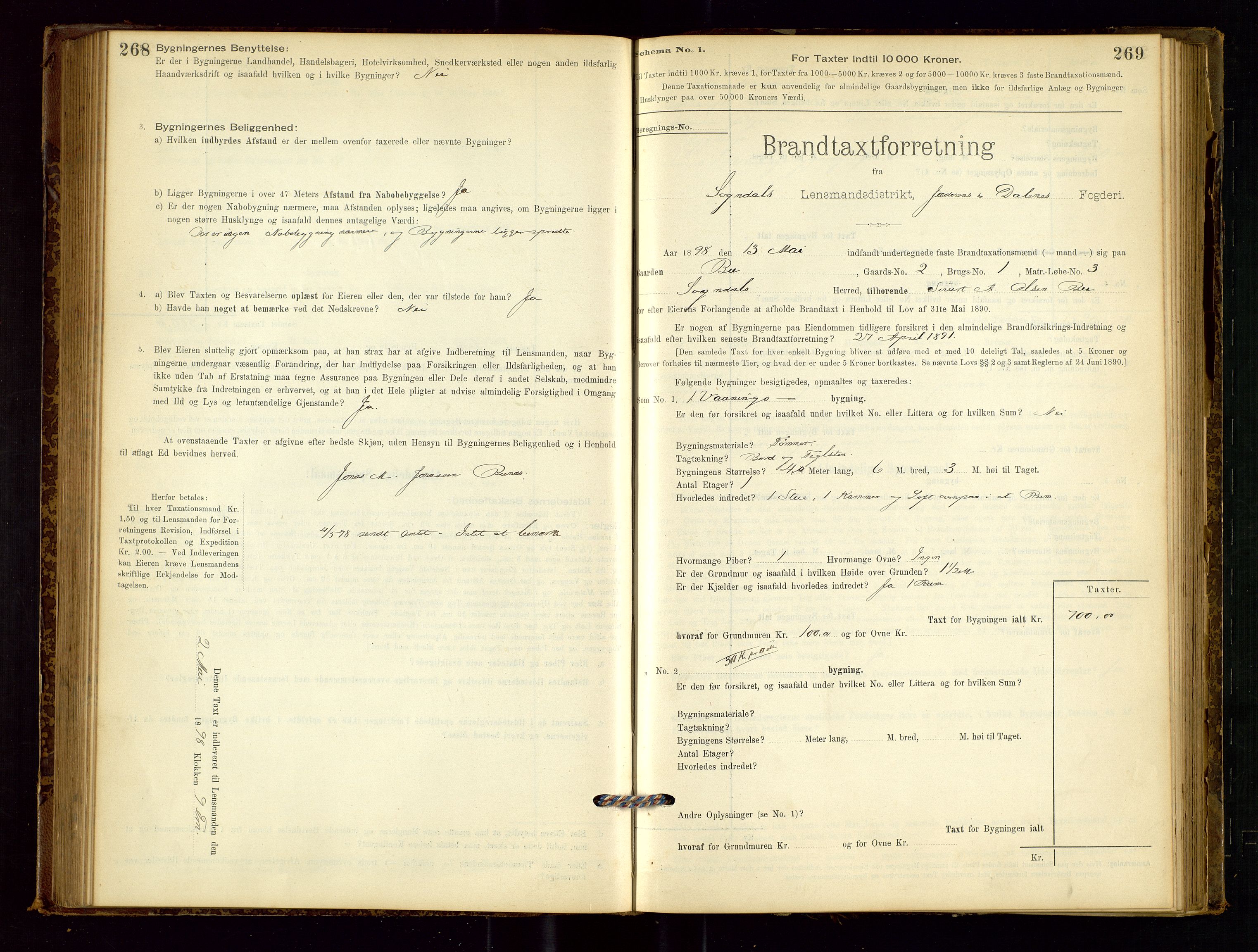 Sokndal lensmannskontor, AV/SAST-A-100417/Gob/L0001: "Brandtaxt-Protokol", 1895-1902, p. 268-269