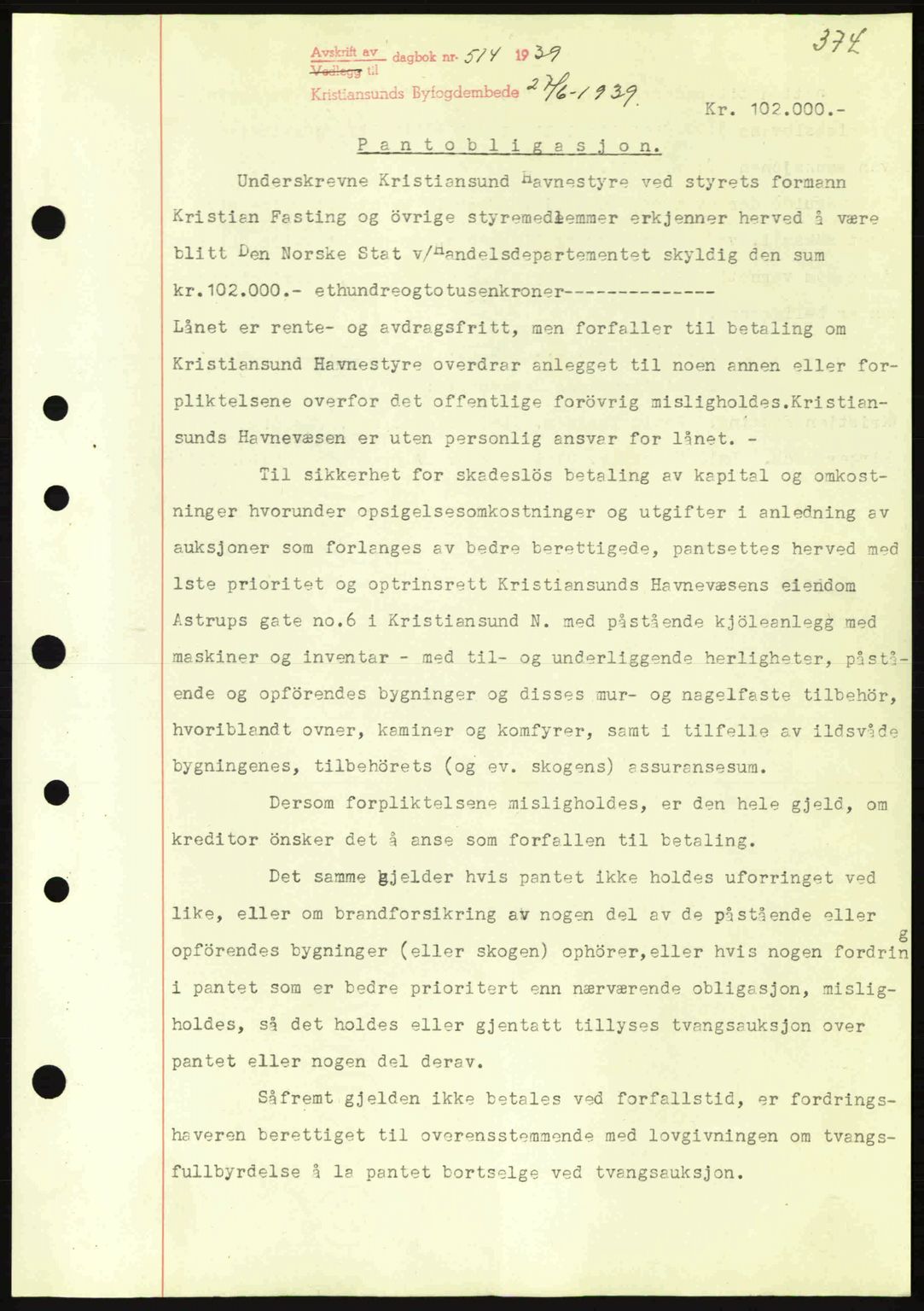 Kristiansund byfogd, SAT/A-4587/A/27: Mortgage book no. 31, 1938-1939, Diary no: : 514/1939