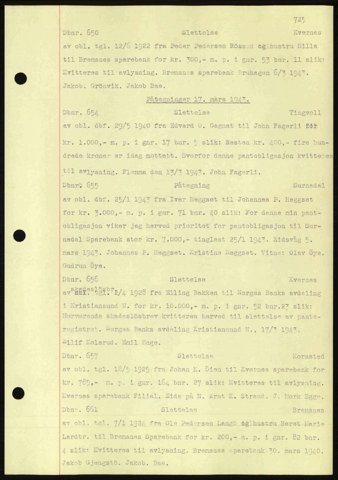 Nordmøre sorenskriveri, AV/SAT-A-4132/1/2/2Ca: Mortgage book no. C81, 1940-1945, Diary no: : 650/1943