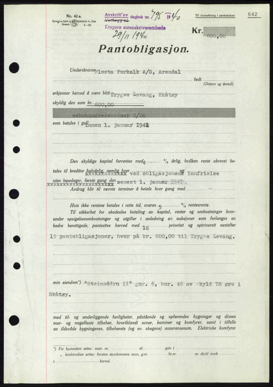 Kragerø sorenskriveri, AV/SAKO-A-65/G/Ga/Gab/L0052: Mortgage book no. 52, 1940-1941, Diary no: : 795/1940