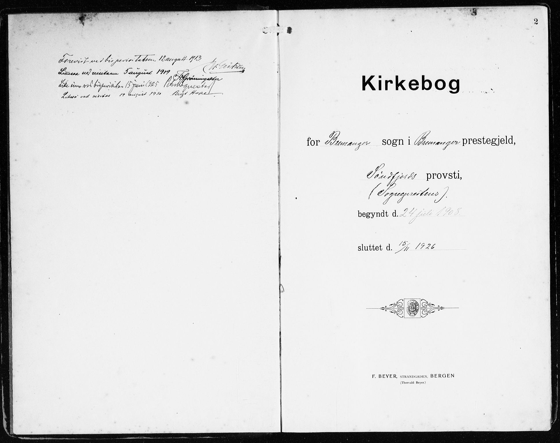Bremanger sokneprestembete, SAB/A-82201/H/Haa/Haab/L0003: Parish register (official) no. B 3, 1908-1925, p. 2