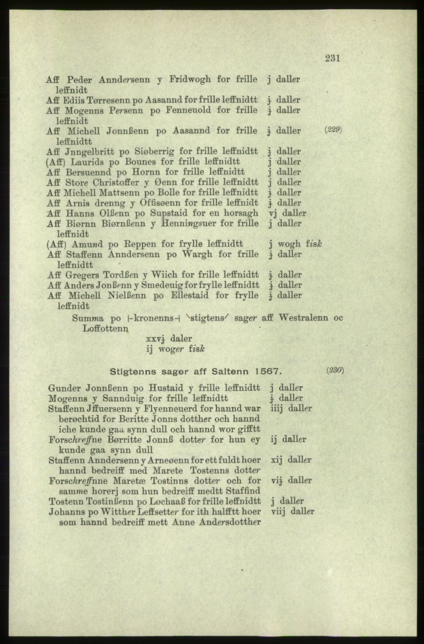 Publikasjoner utgitt av Arkivverket, PUBL/PUBL-001/C/0005: Bind 5: Rekneskap for Bergenhus len 1566-1567: B. Utgift C. Dei nordlandske lena og Finnmark D. Ekstrakt, 1566-1567, p. 231