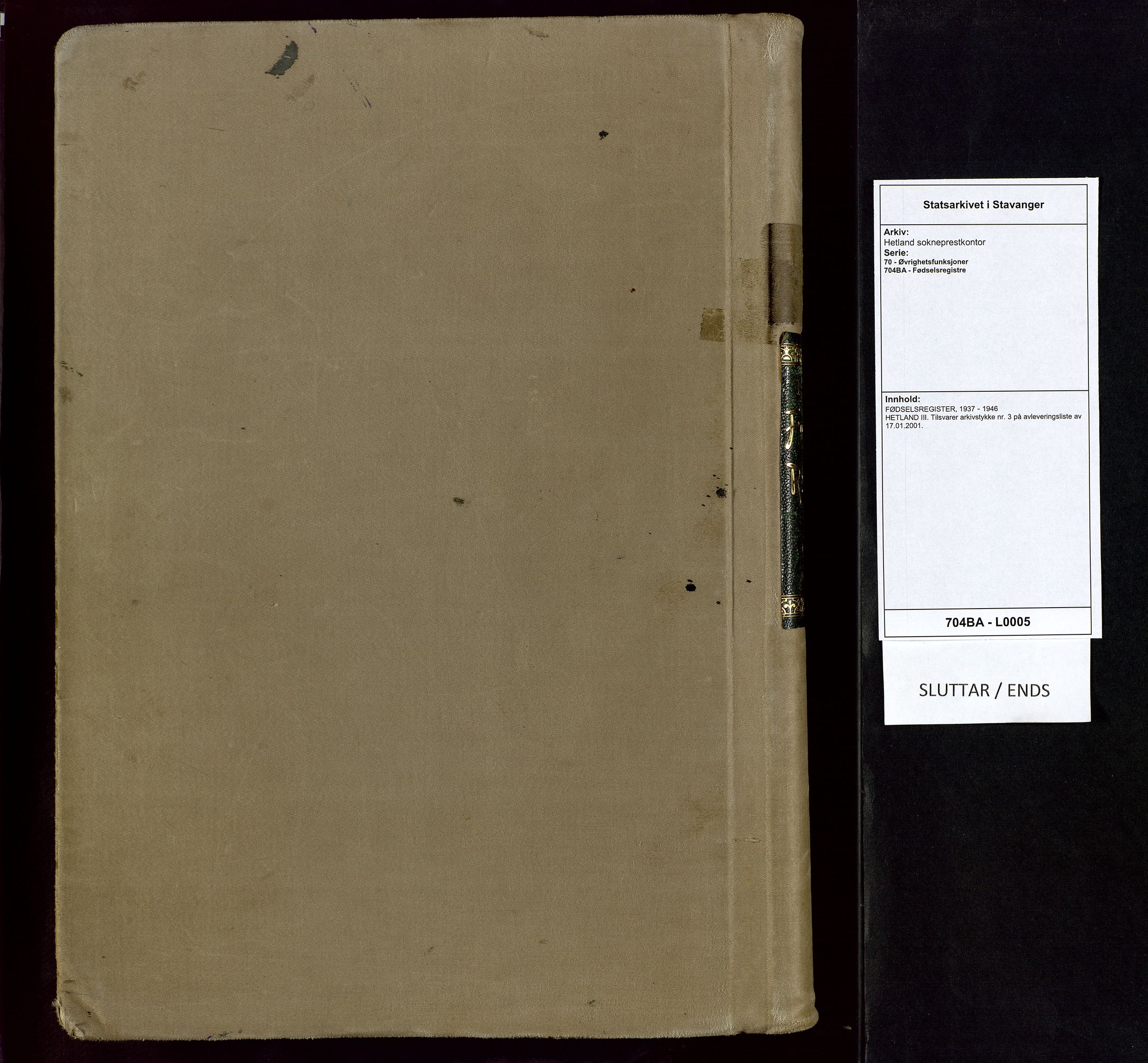 Hetland sokneprestkontor, SAST/A-101826/70/704BA/L0005: Birth register no. 5, 1937-1946