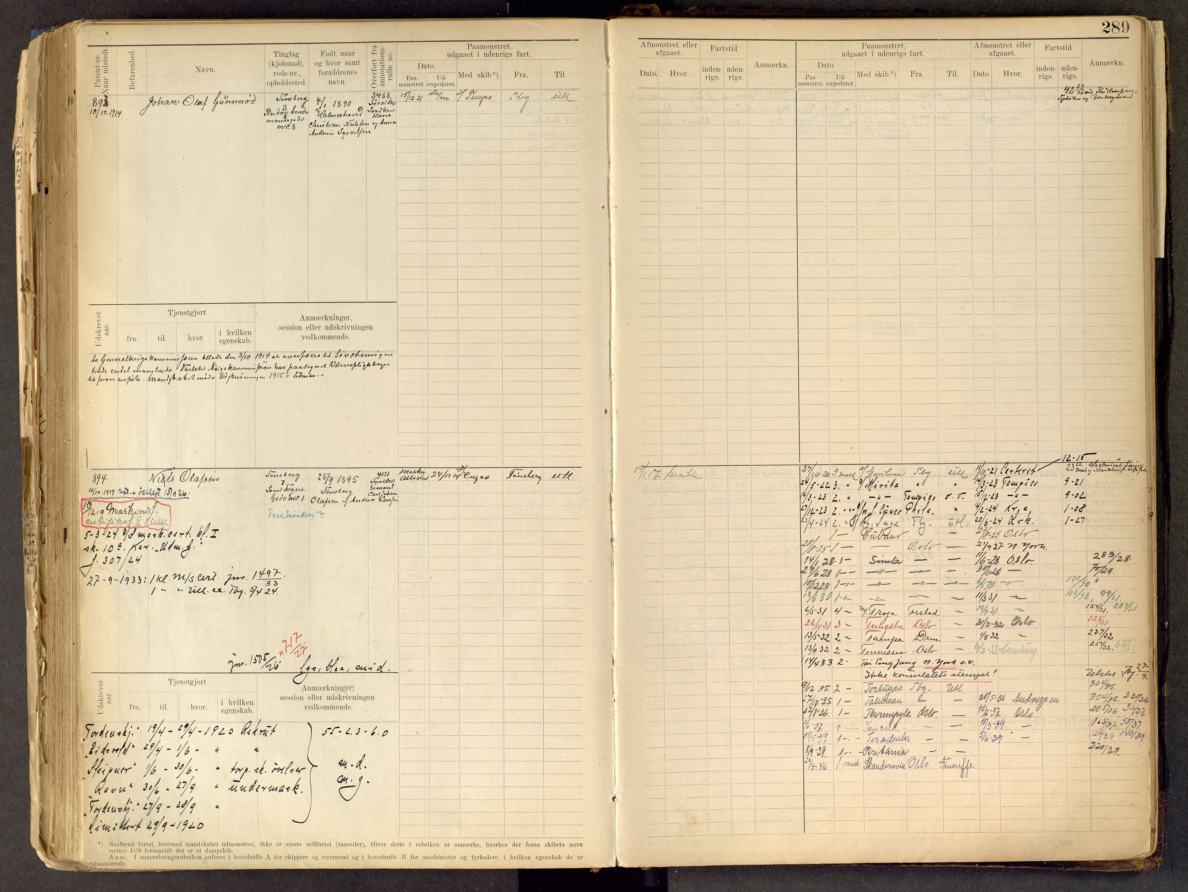 Tønsberg innrulleringskontor, AV/SAKO-A-786/F/Fe/L0002: Maskinist- og fyrbøterrulle Patent nr. 315-1110, 1902-1924, p. 289