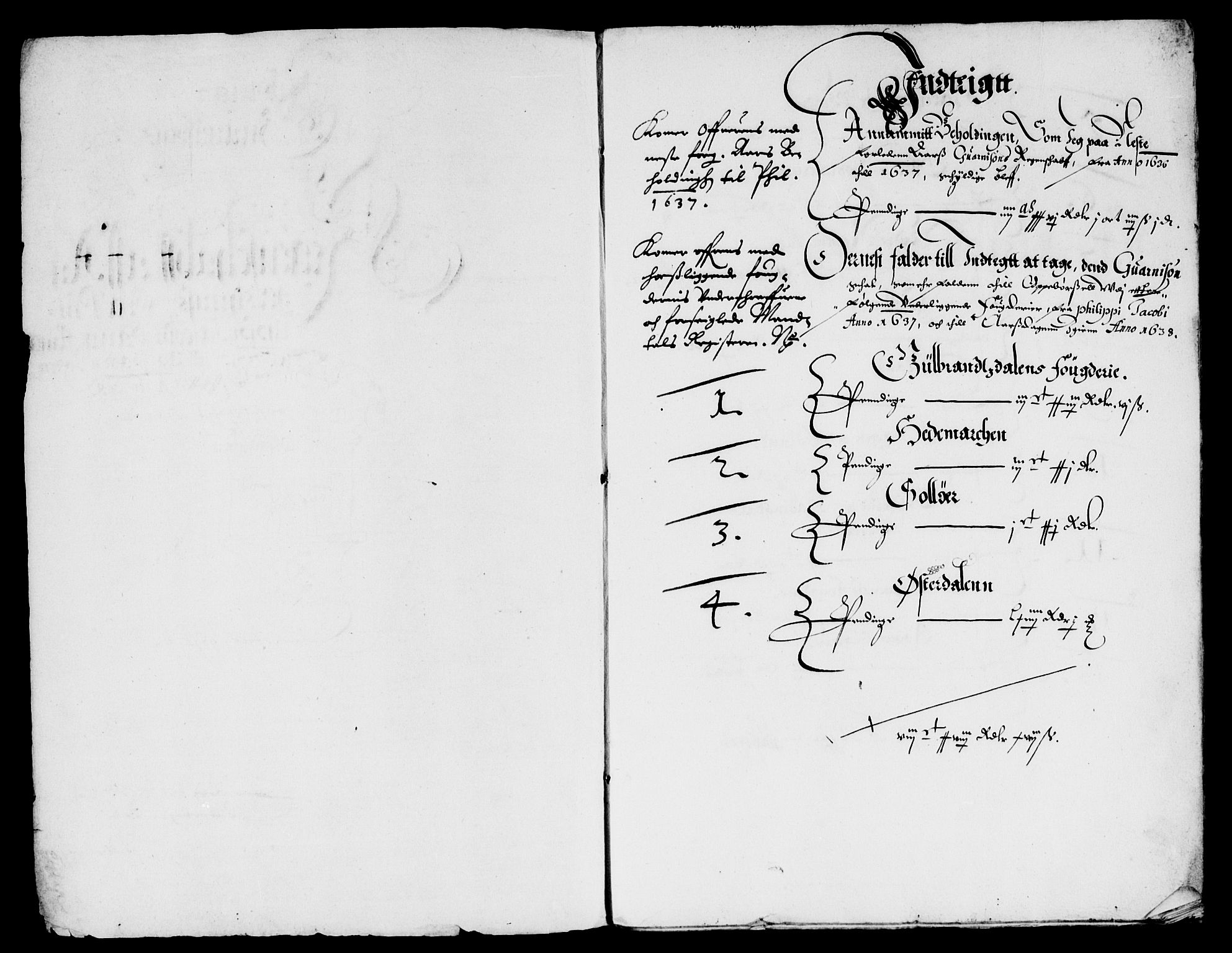 Rentekammeret inntil 1814, Reviderte regnskaper, Lensregnskaper, RA/EA-5023/R/Rb/Rba/L0137: Akershus len, 1637-1638