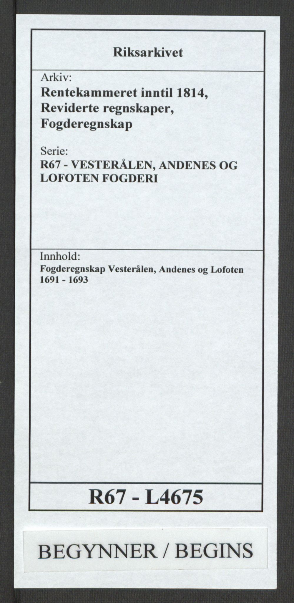 Rentekammeret inntil 1814, Reviderte regnskaper, Fogderegnskap, AV/RA-EA-4092/R67/L4675: Fogderegnskap Vesterålen, Andenes og Lofoten, 1691-1693, p. 1