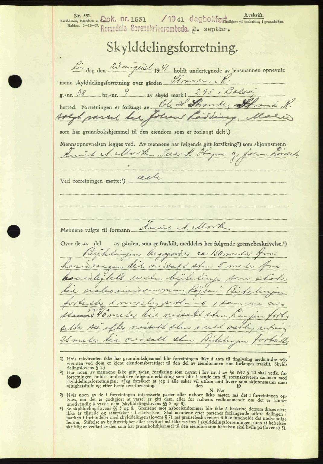 Romsdal sorenskriveri, AV/SAT-A-4149/1/2/2C: Mortgage book no. A10, 1941-1941, Diary no: : 1531/1941