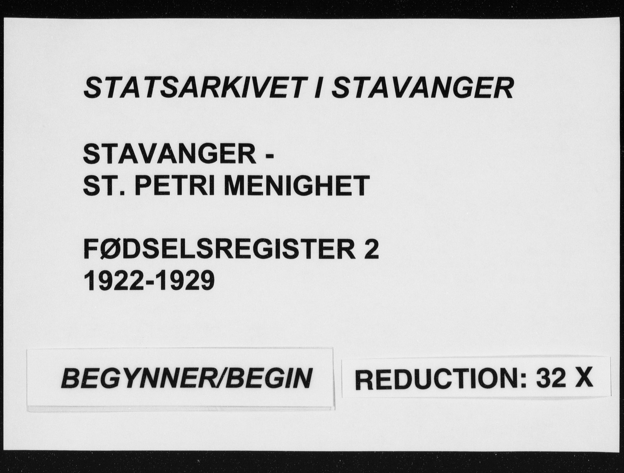 St. Petri sokneprestkontor, AV/SAST-A-101813/002/A/L0002: Birth register no. 2, 1922-1929