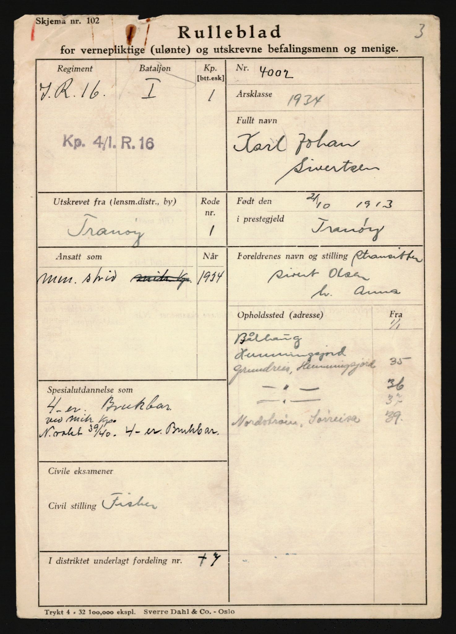 Forsvaret, Troms infanteriregiment nr. 16, AV/RA-RAFA-3146/P/Pa/L0018: Rulleblad for regimentets menige mannskaper, årsklasse 1934, 1934, p. 1161