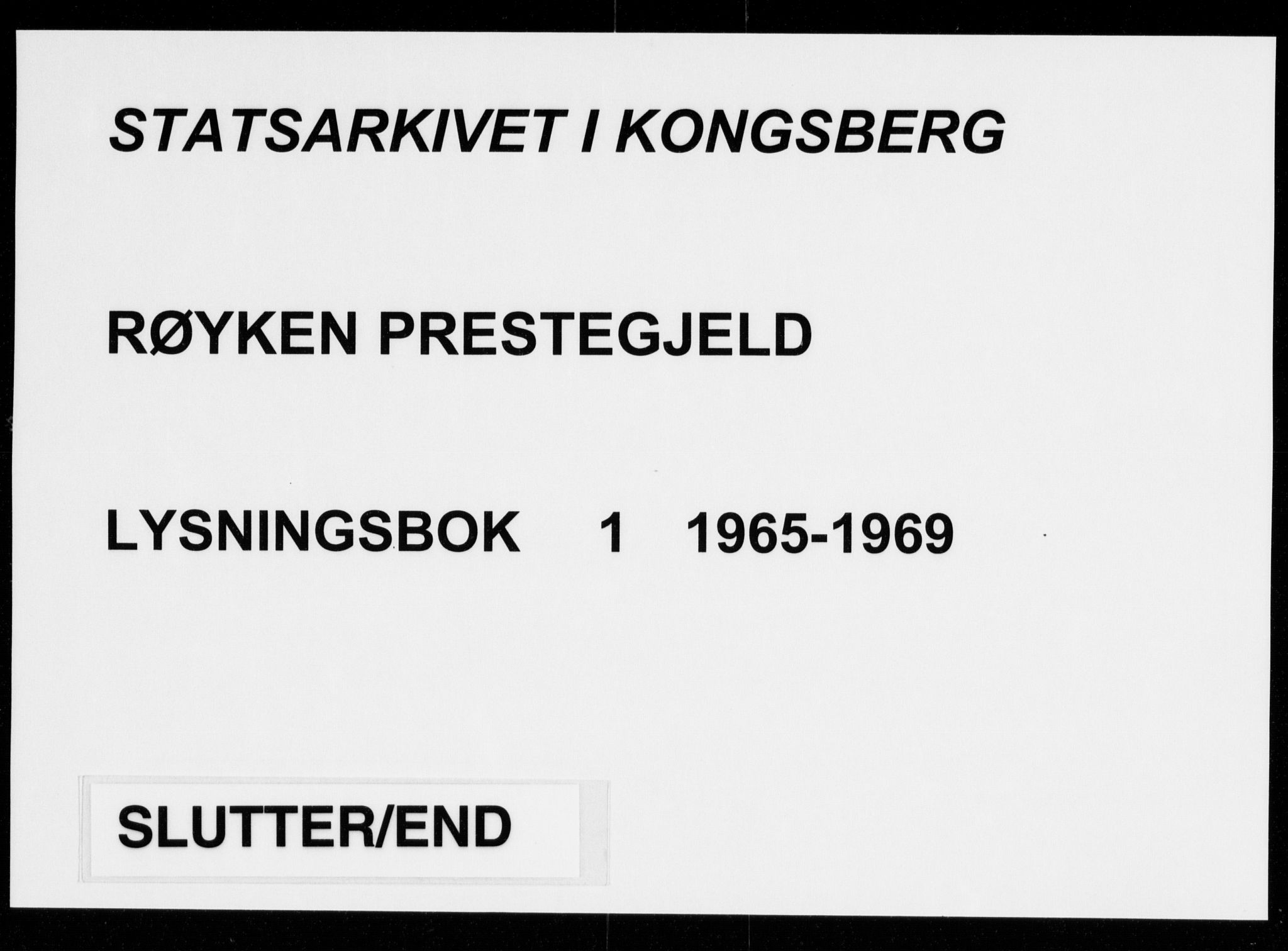 Røyken kirkebøker, AV/SAKO-A-241/H/Ha/L0002: Banns register no. 1, 1965-1969