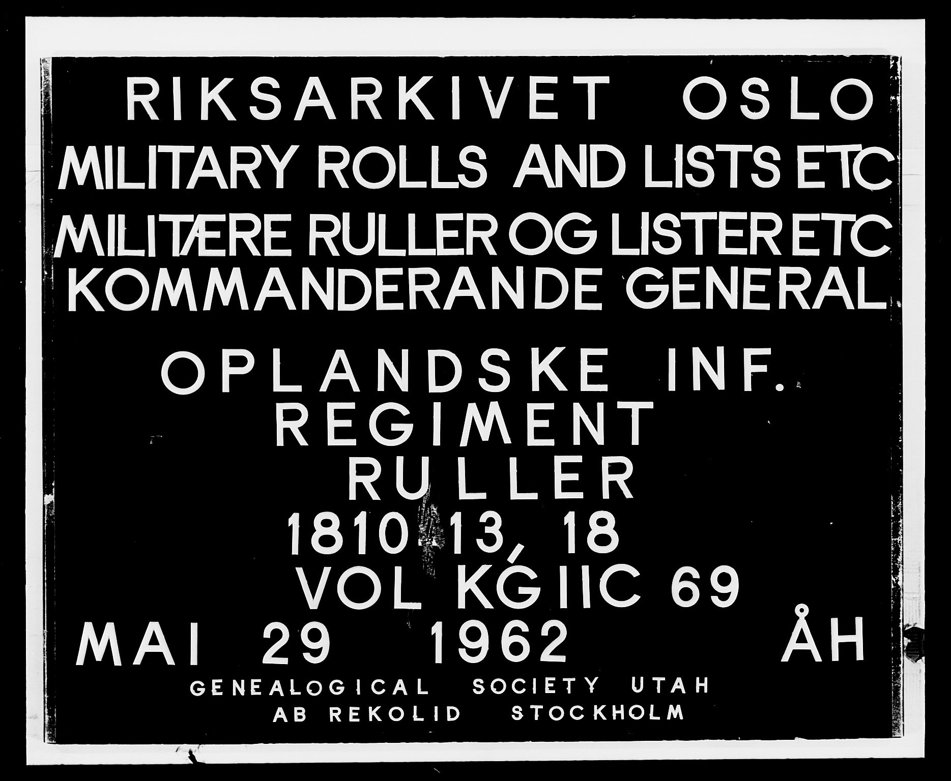 Generalitets- og kommissariatskollegiet, Det kongelige norske kommissariatskollegium, RA/EA-5420/E/Eh/L0069: Opplandske gevorbne infanteriregiment, 1810-1818, p. 1