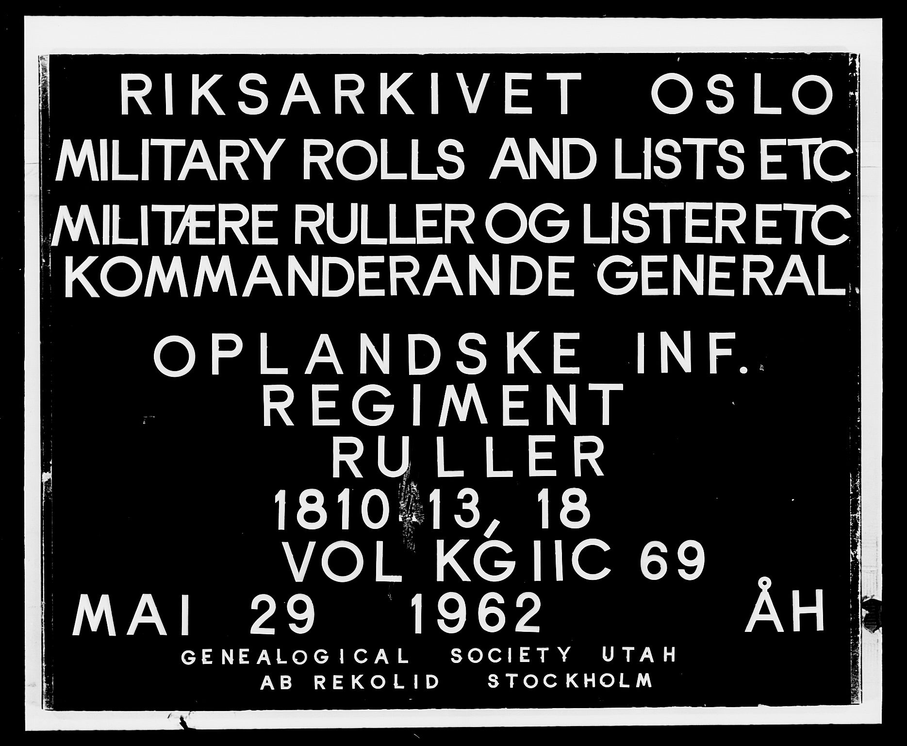 Generalitets- og kommissariatskollegiet, Det kongelige norske kommissariatskollegium, AV/RA-EA-5420/E/Eh/L0069: Opplandske gevorbne infanteriregiment, 1810-1818, p. 1