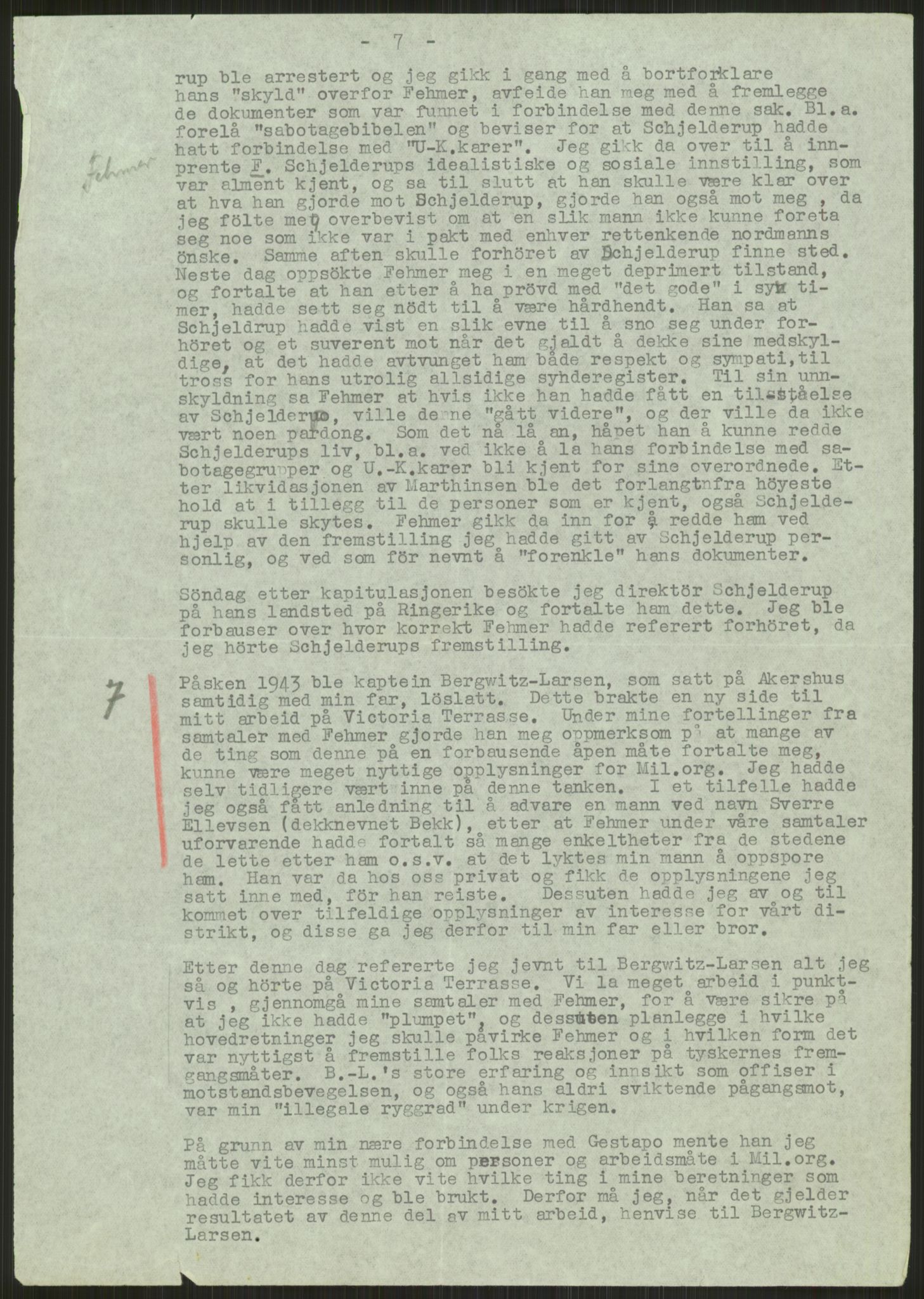 Landssvikarkivet, Oslo politikammer, AV/RA-S-3138-01/D/Dg/L0267/3699: Henlagt hnr. 3658 - 3665 / Hnr. 3662, 1945-1946, p. 107