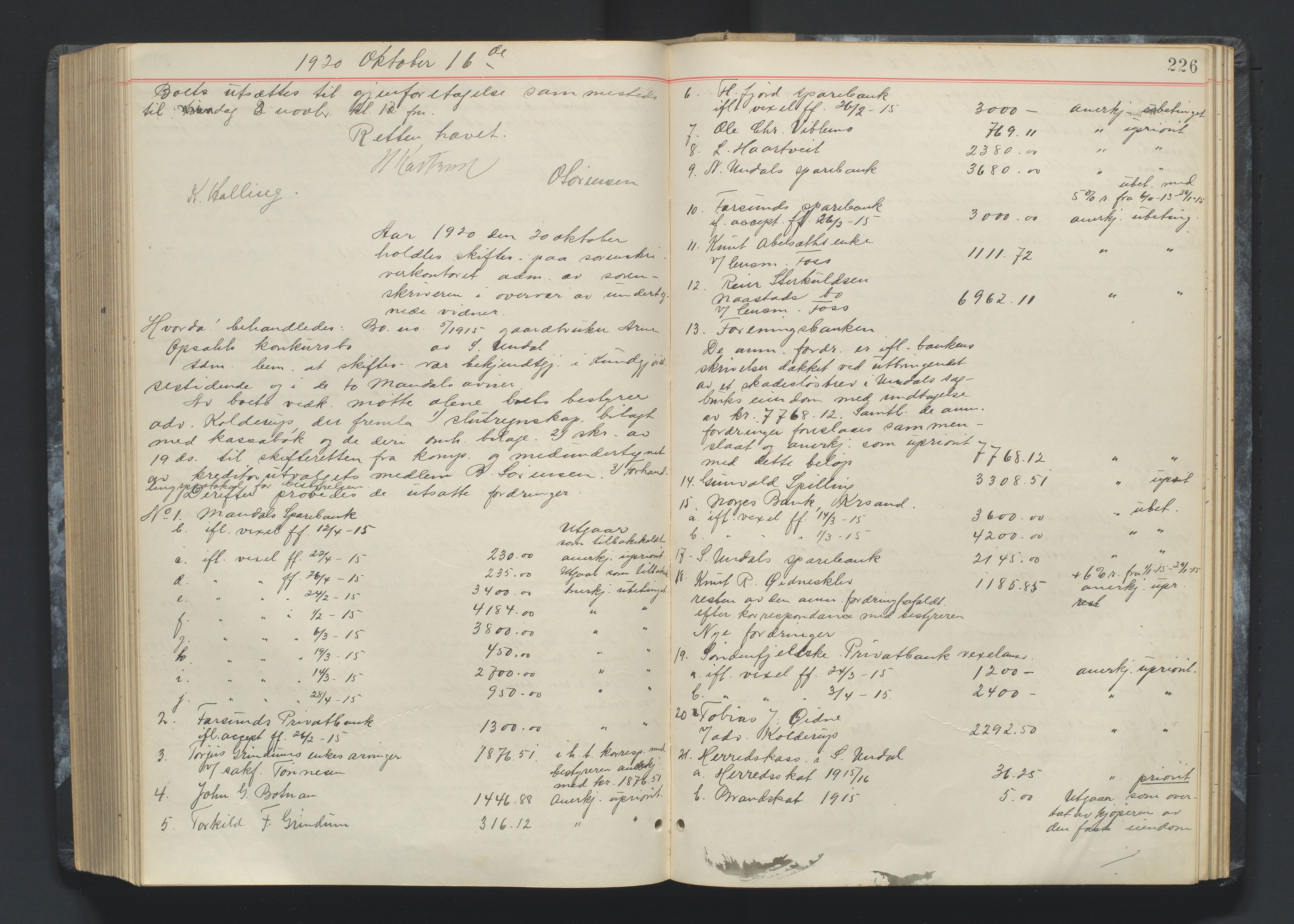 Mandal sorenskriveri, AV/SAK-1221-0005/001/H/Hc/L0083: Skifteforhandlingsprotokoll nr 15, 1917-1921, p. 226