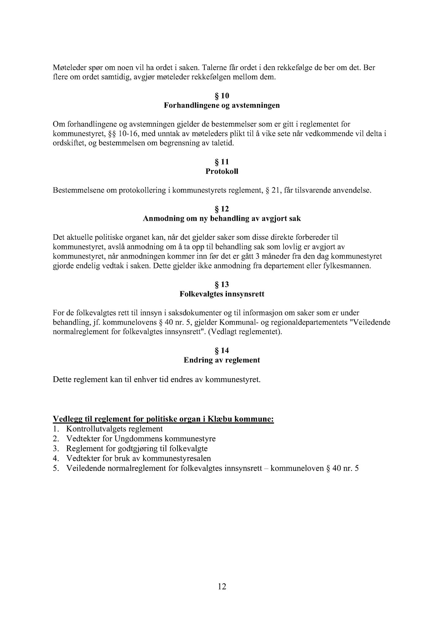 Klæbu Kommune, TRKO/KK/04-UO/L007: Utvalg for oppvekst - Møtedokumenter, 2016