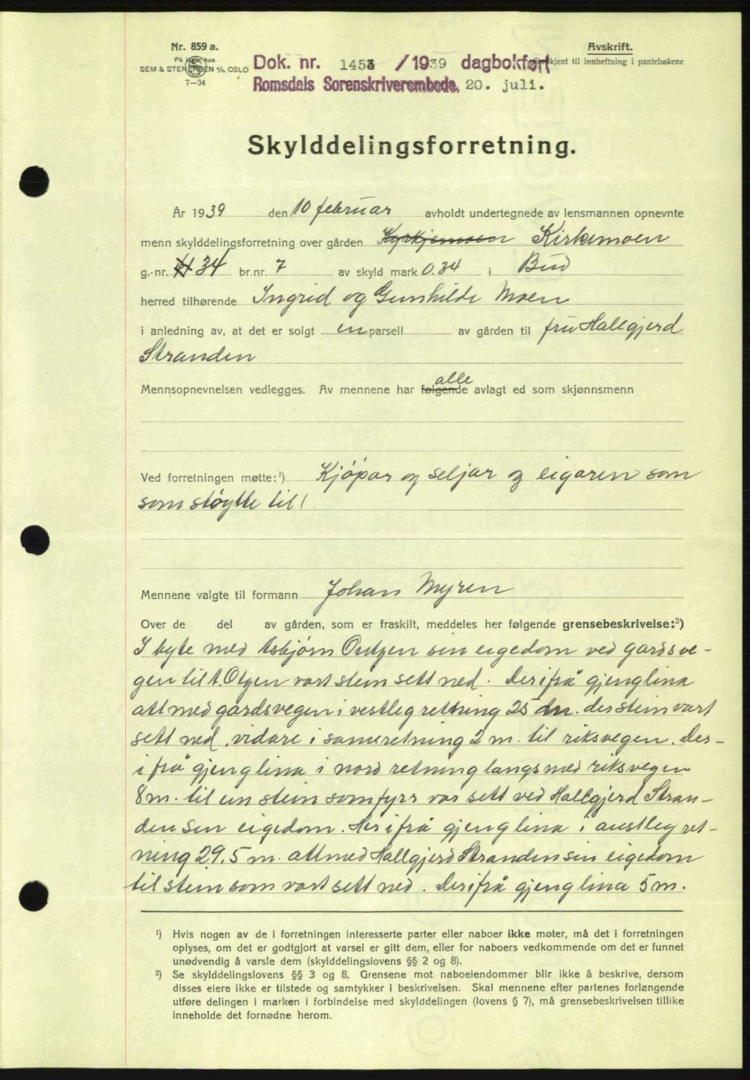 Romsdal sorenskriveri, AV/SAT-A-4149/1/2/2C: Mortgage book no. A7, 1939-1939, Diary no: : 1453/1939