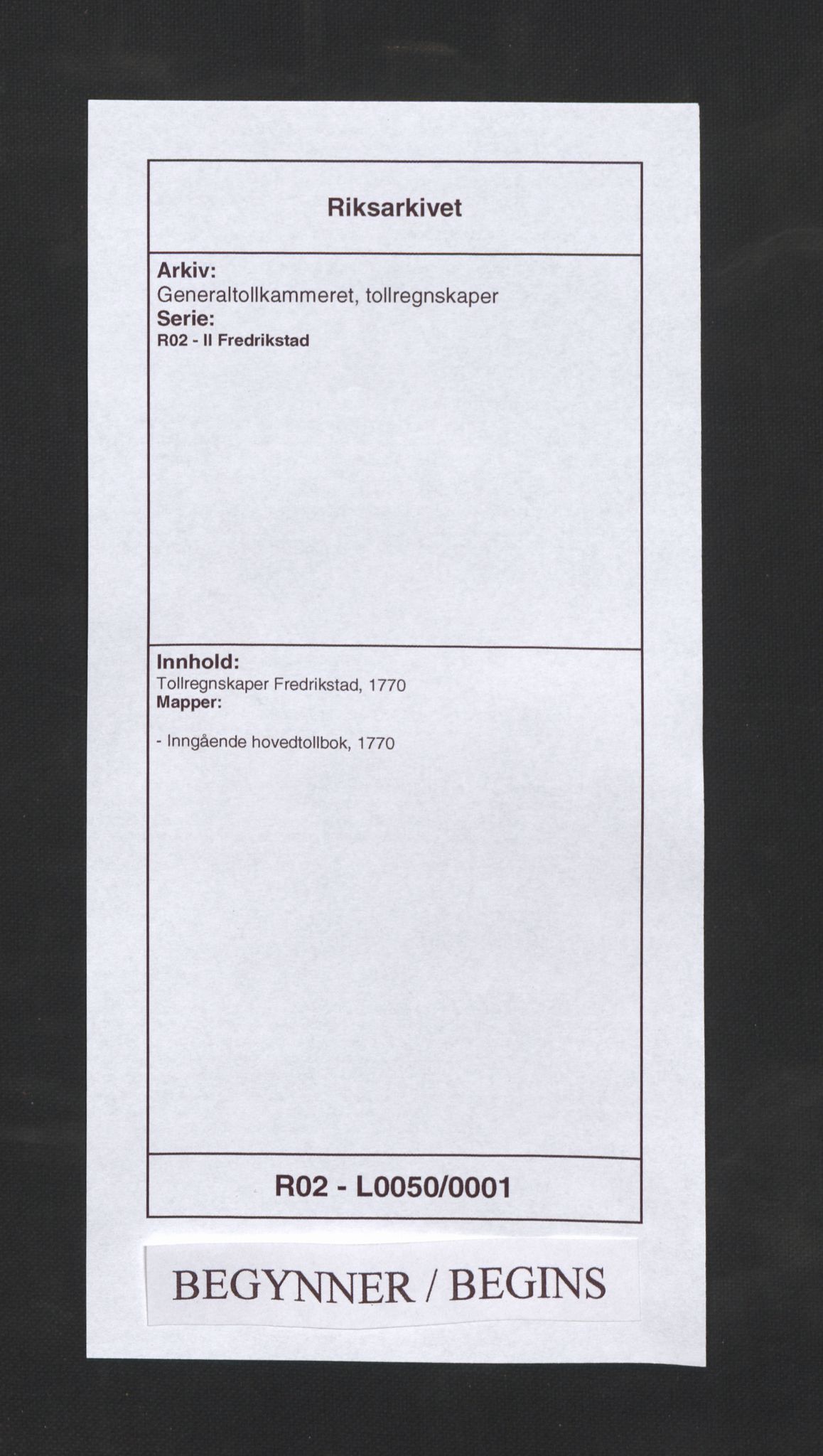 Generaltollkammeret, tollregnskaper, RA/EA-5490/R02/L0050/0001: Tollregnskaper Fredrikstad / Inngående hovedtollbok, 1770
