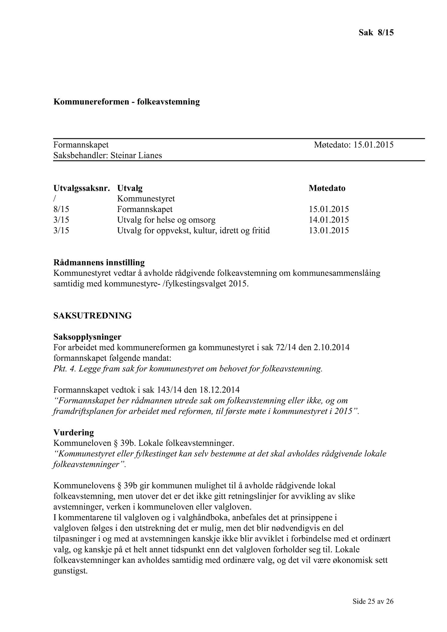 Klæbu Kommune, TRKO/KK/02-FS/L008: Formannsskapet - Møtedokumenter, 2015, p. 27