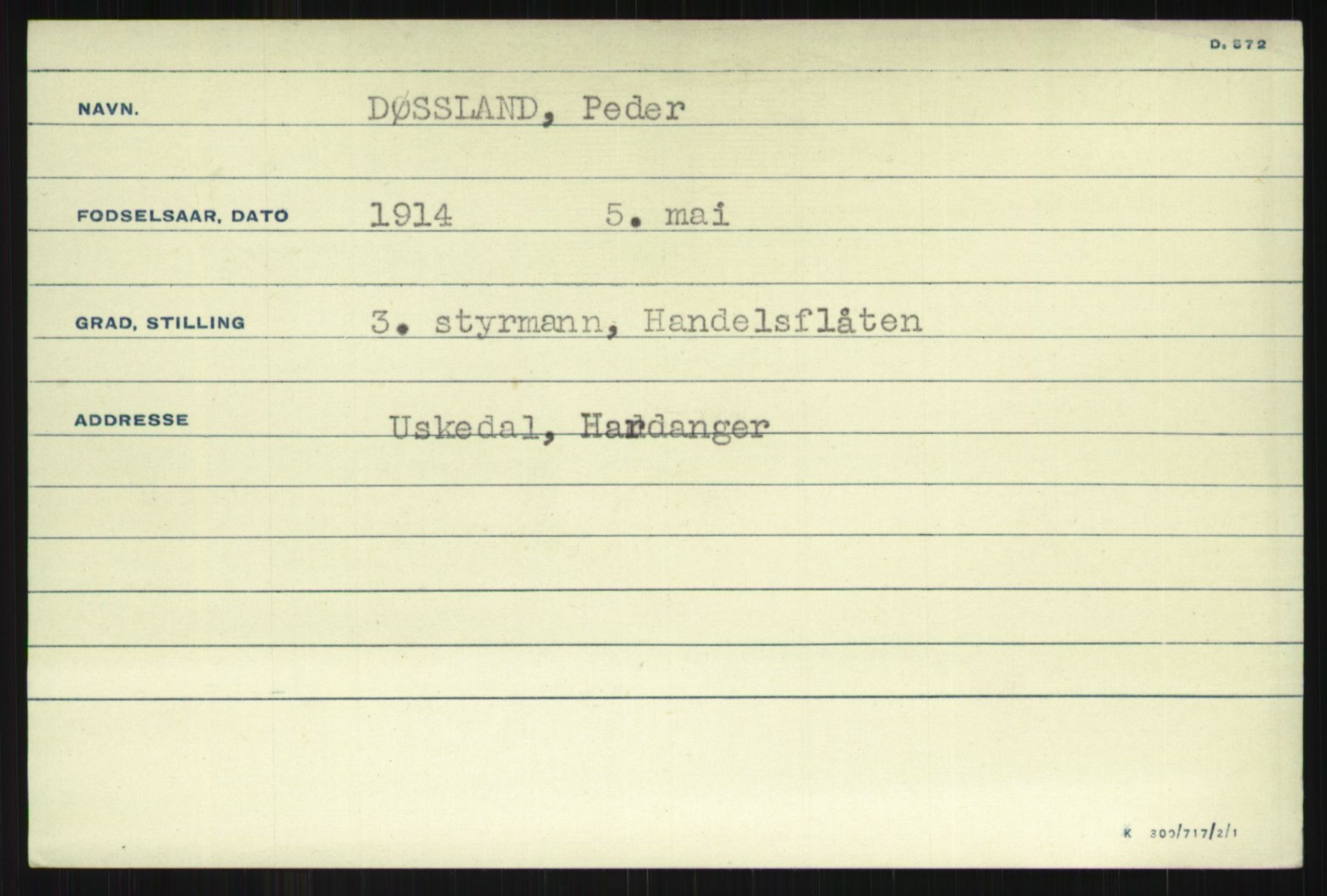 Direktoratet for sjømenn, AV/RA-S-3545/G/Gi/L0004: Kartotek over krigsdekorasjoner tildelt nordmenn under krigen, 1940-1945, p. 1909